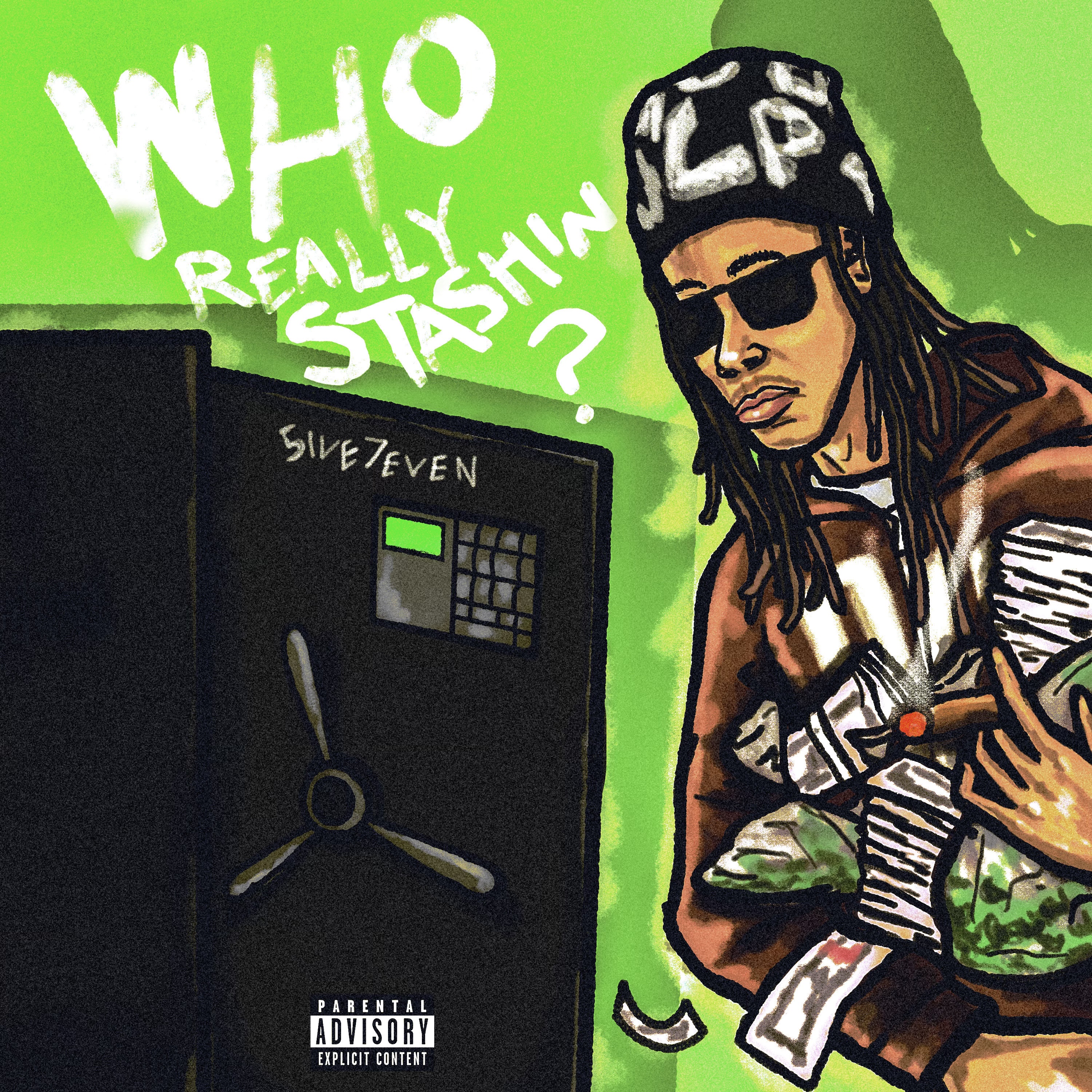 Who Really Stashin by 5ive7even cover art