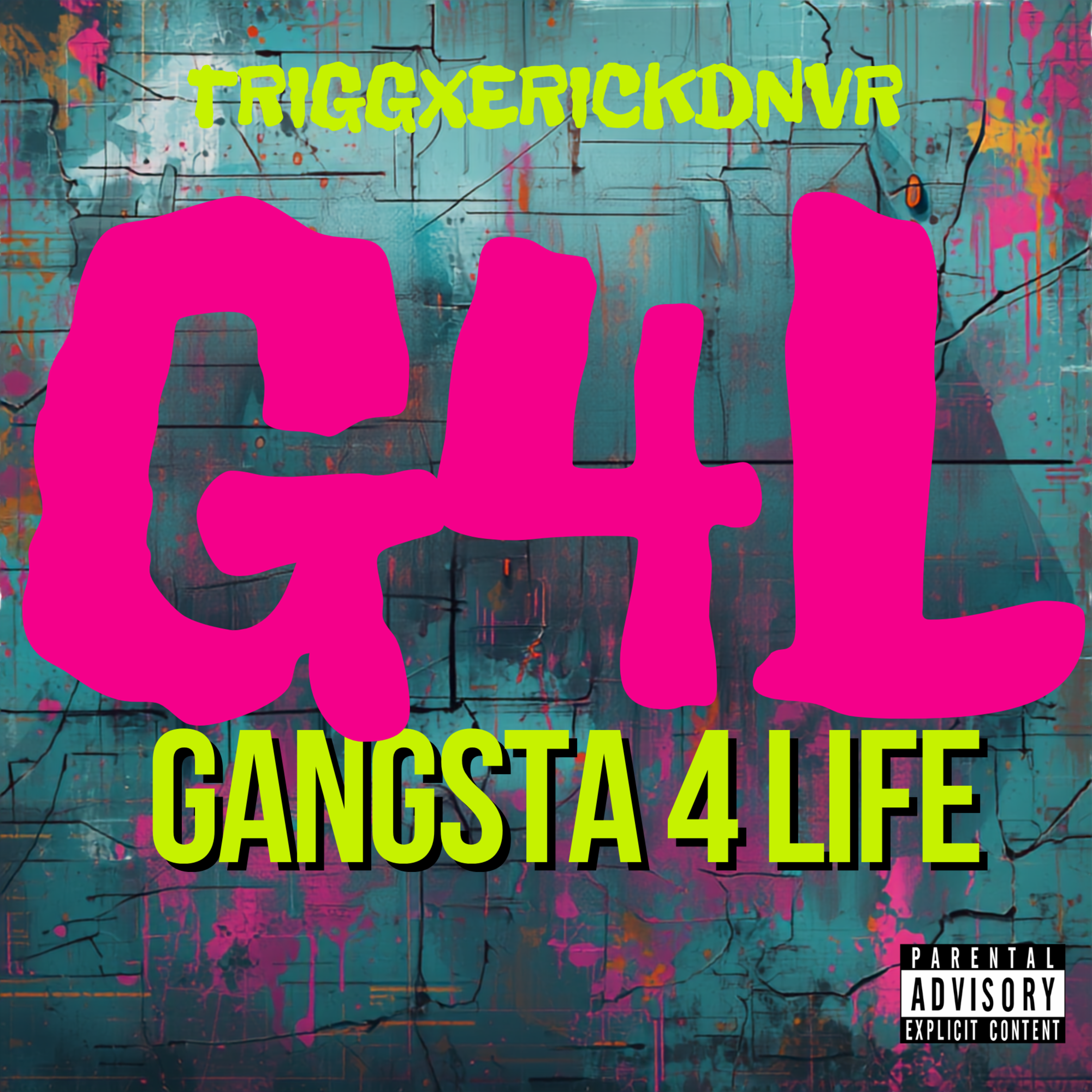 Gangsta4Life by Wat It Dew Boyz cover art