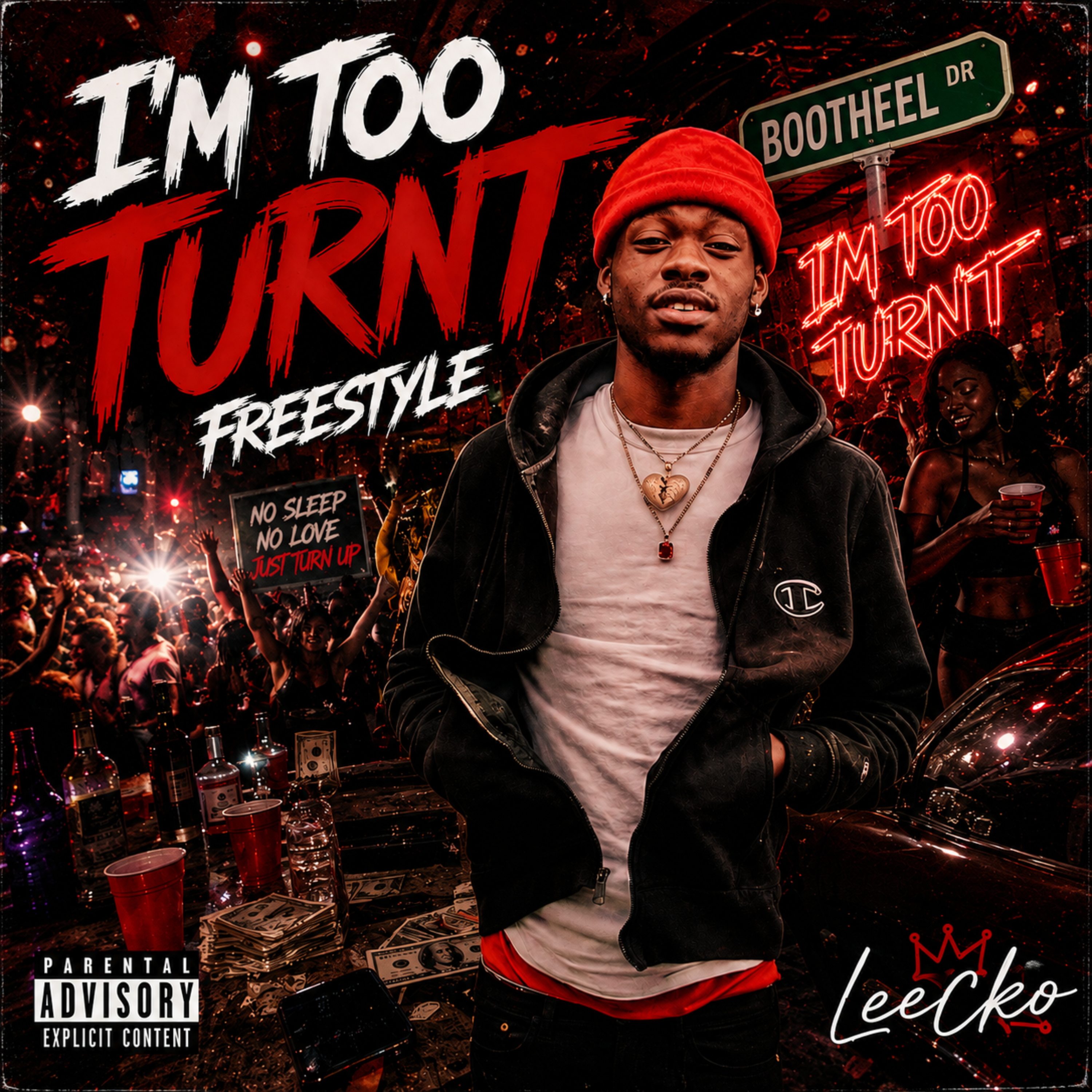 I’m Too Turnt Freestyle by Leecko cover art