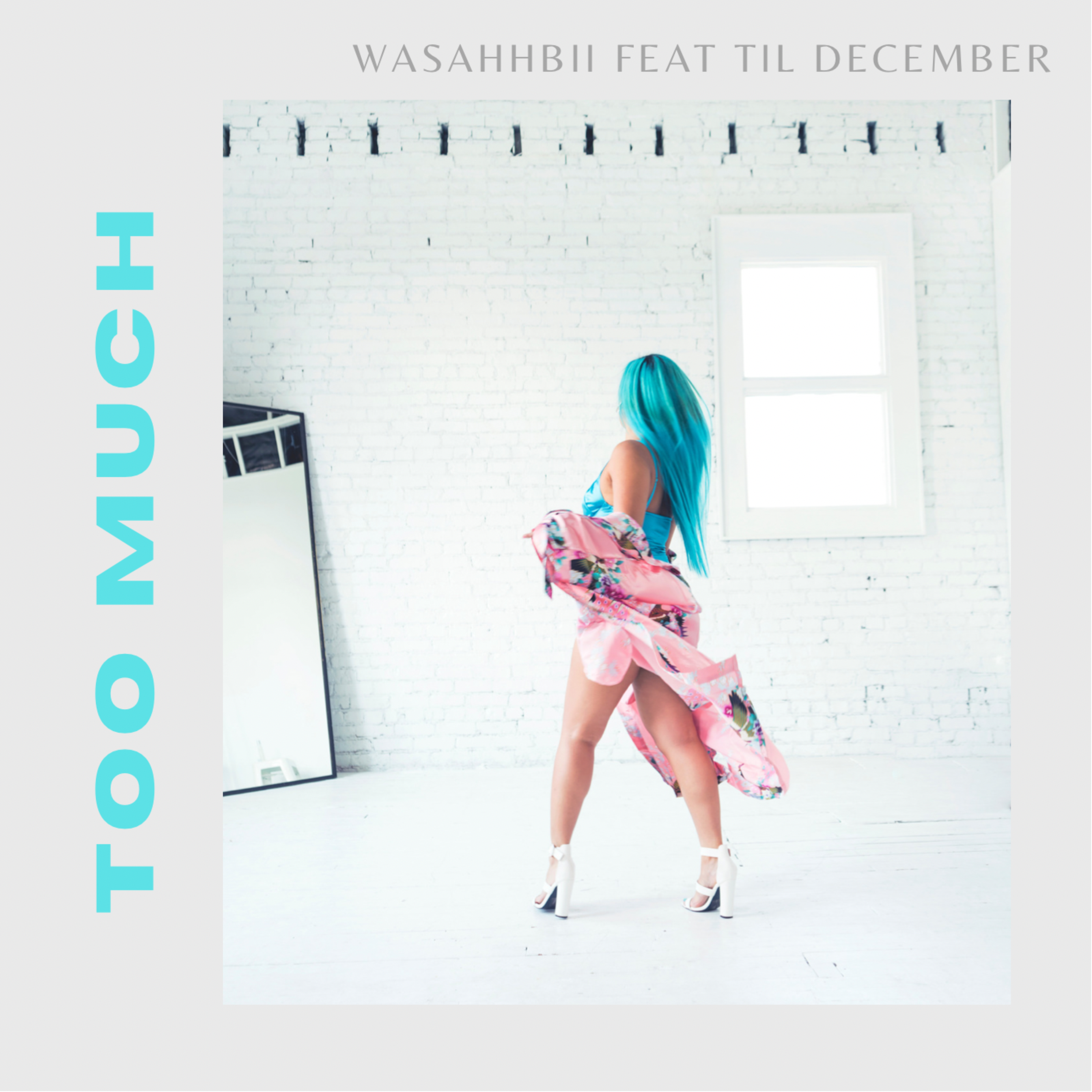 Too Much by Wasahhbii cover art