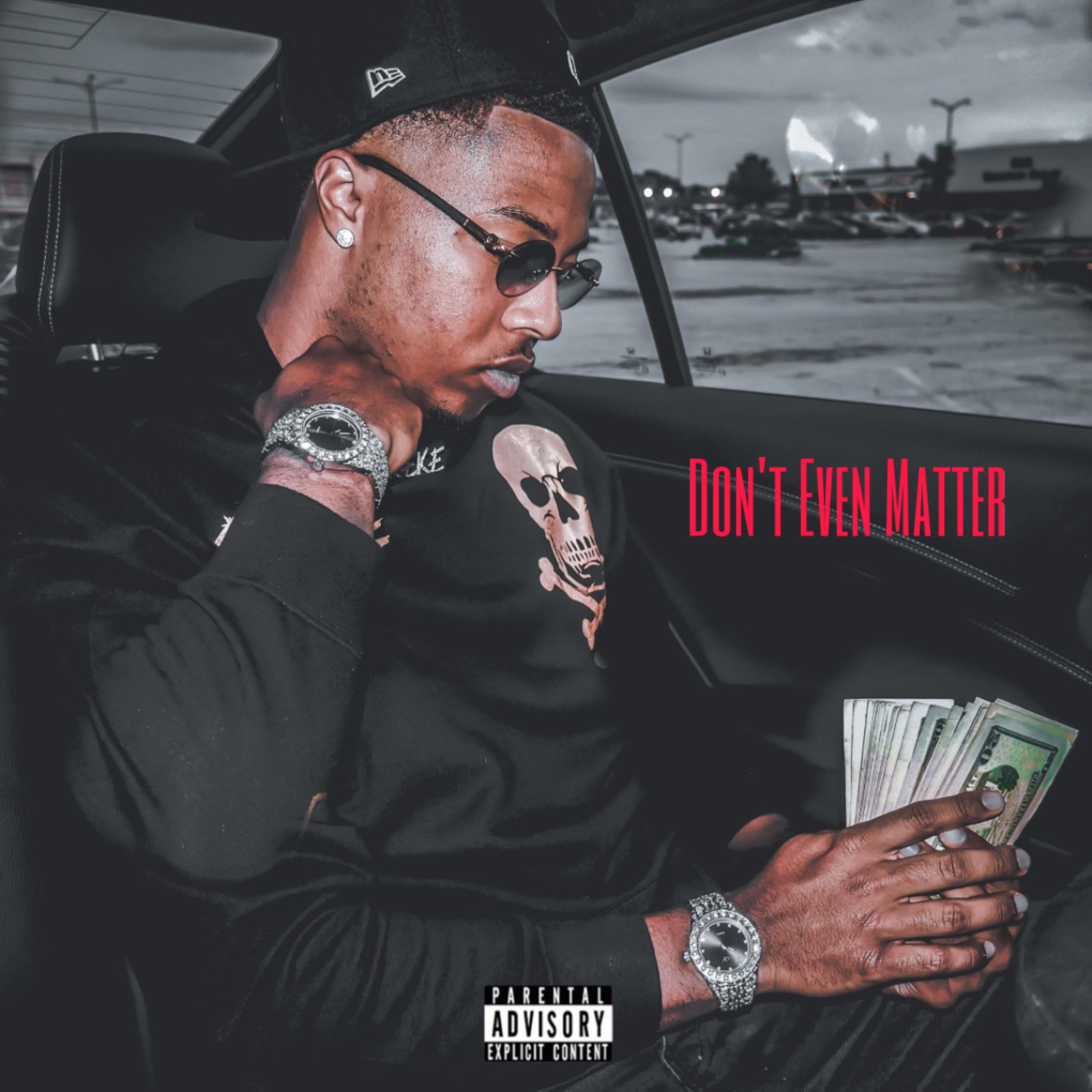 Don't Even Matter artwork