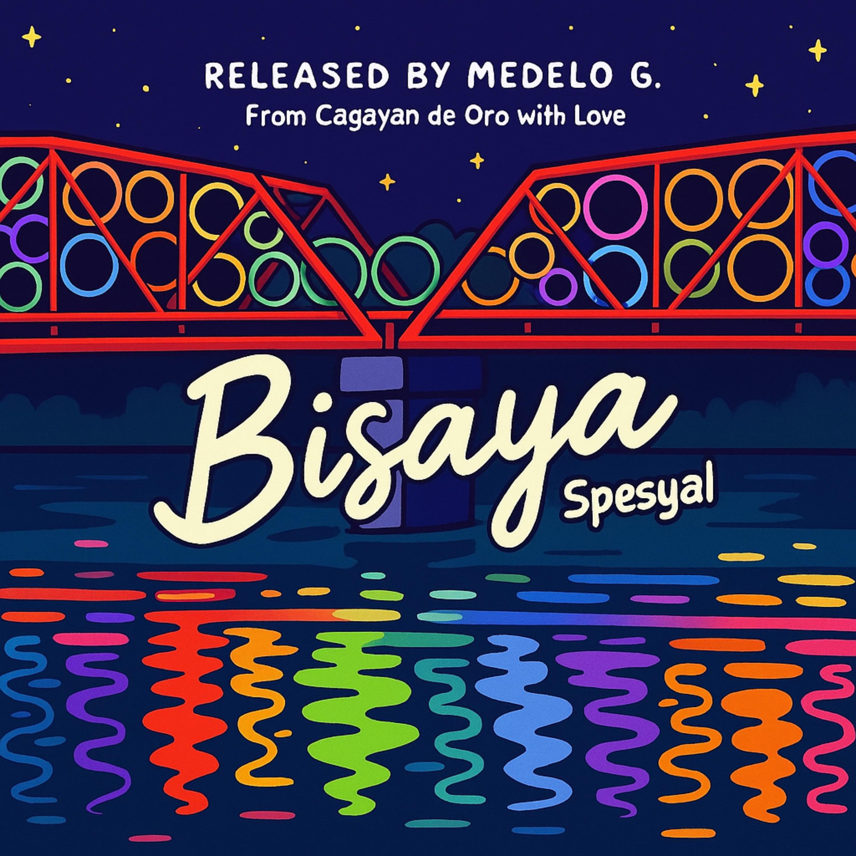 Bisaya Espesyal (From Cagayan de Oro with Love) artwork