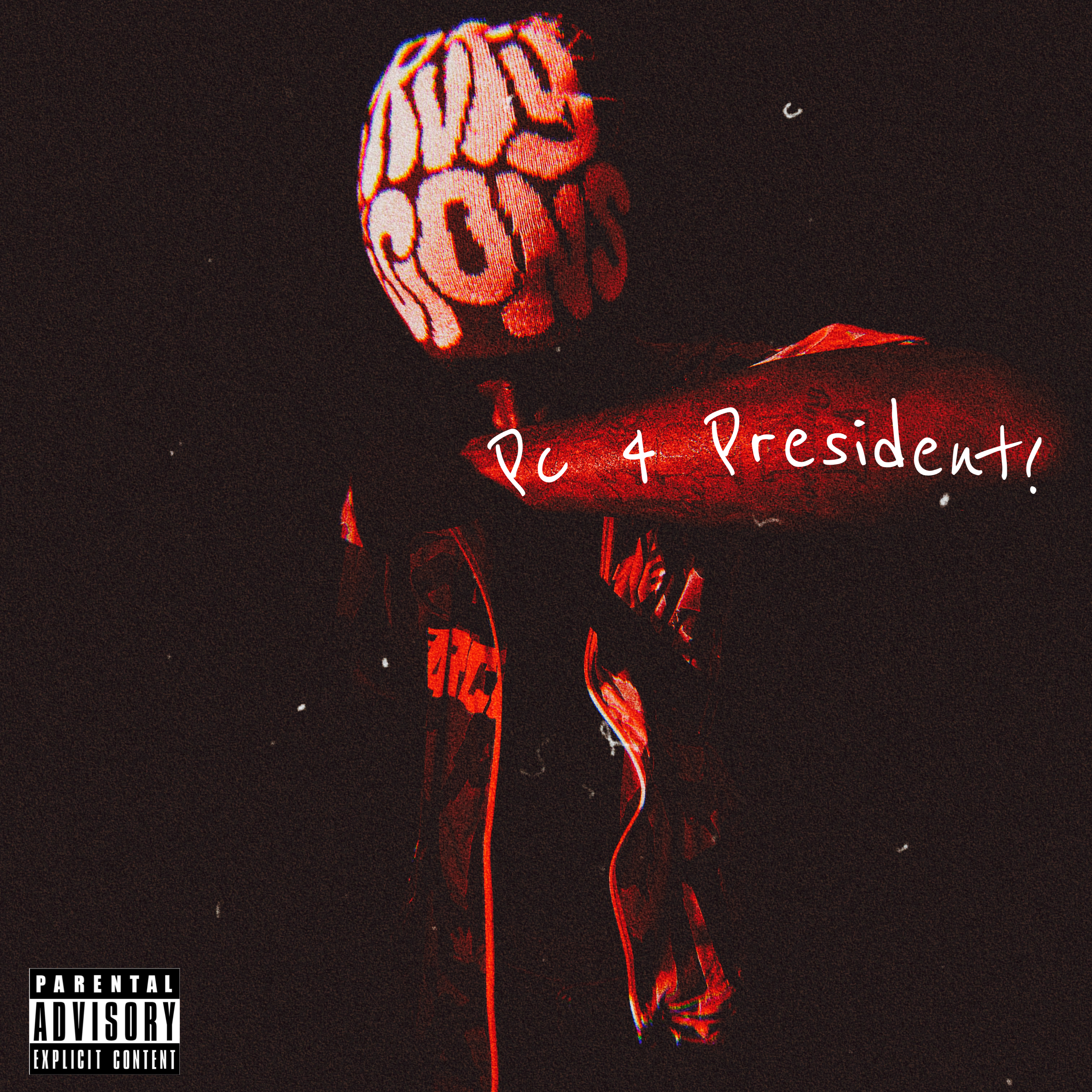 Pc 4 President! by LIL PC cover art