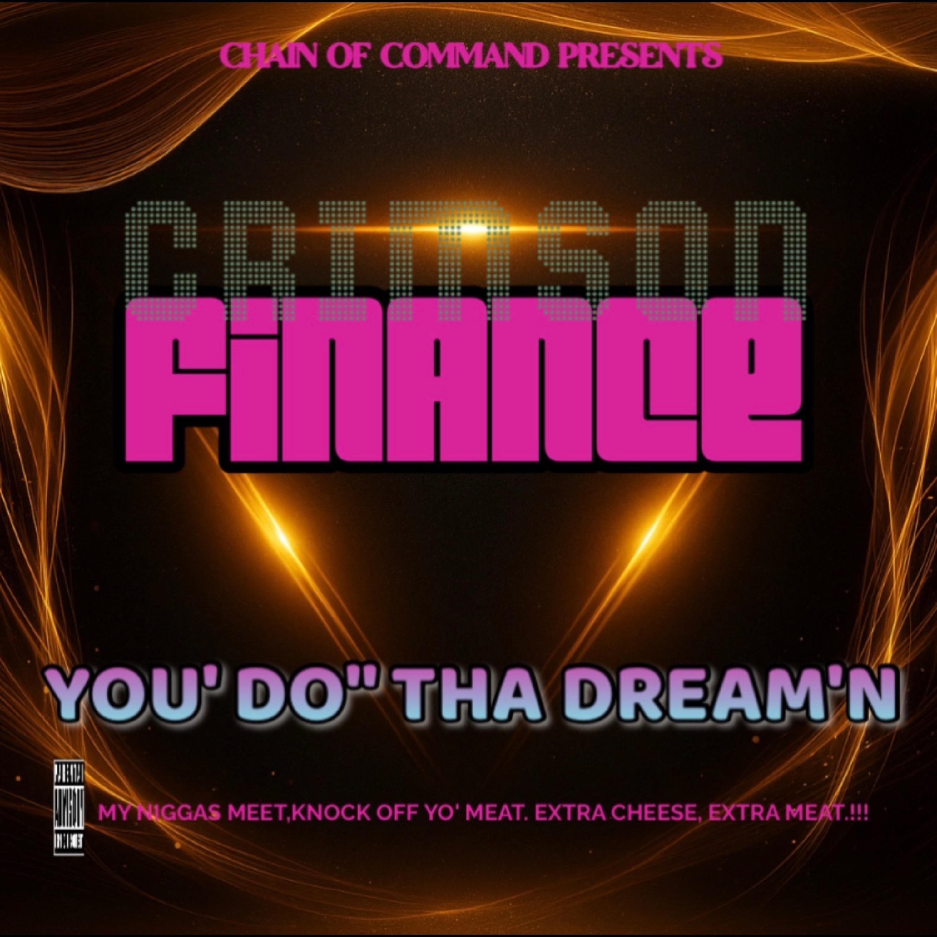 YOU DO" THA' DREAM'N artwork