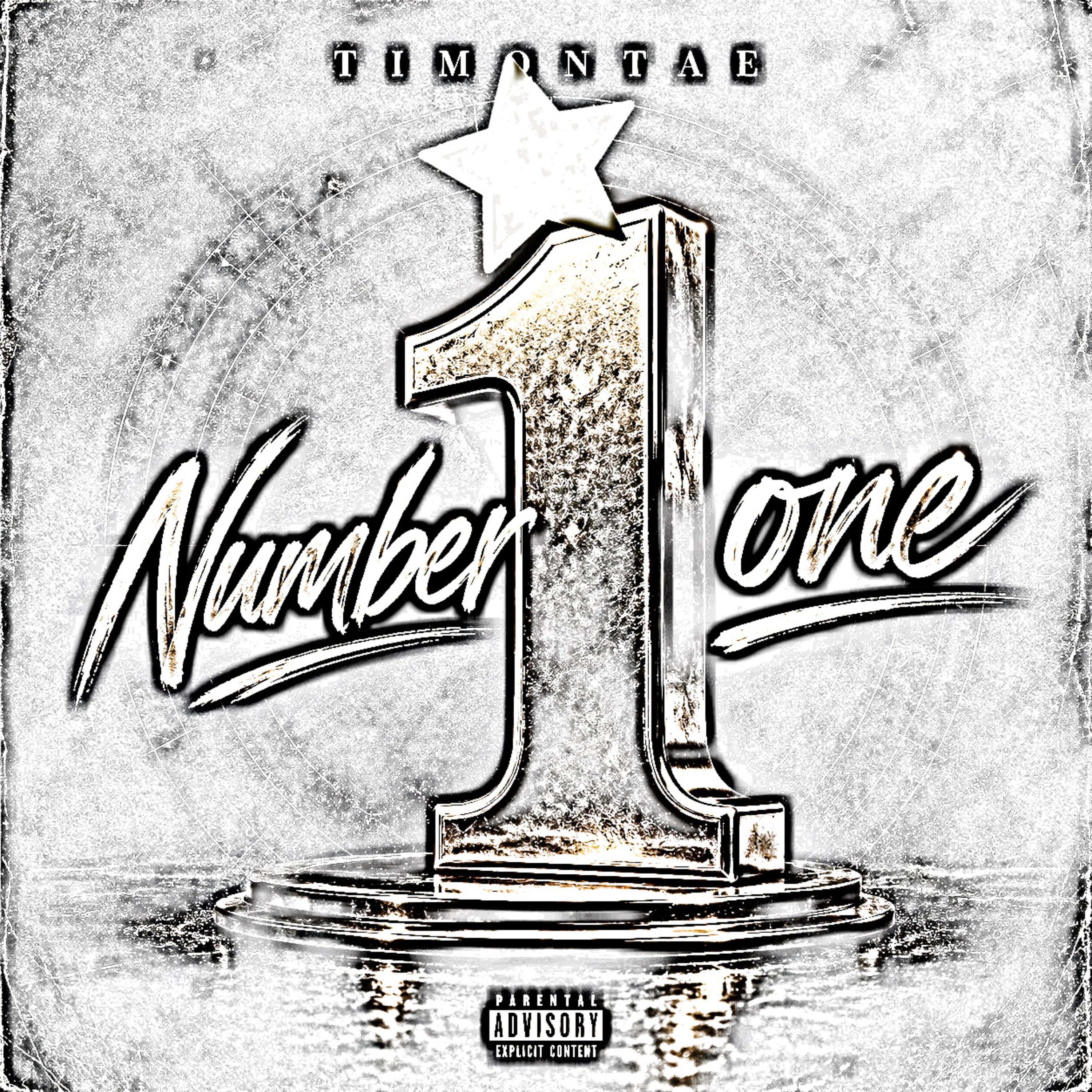Number One by Timontae cover art