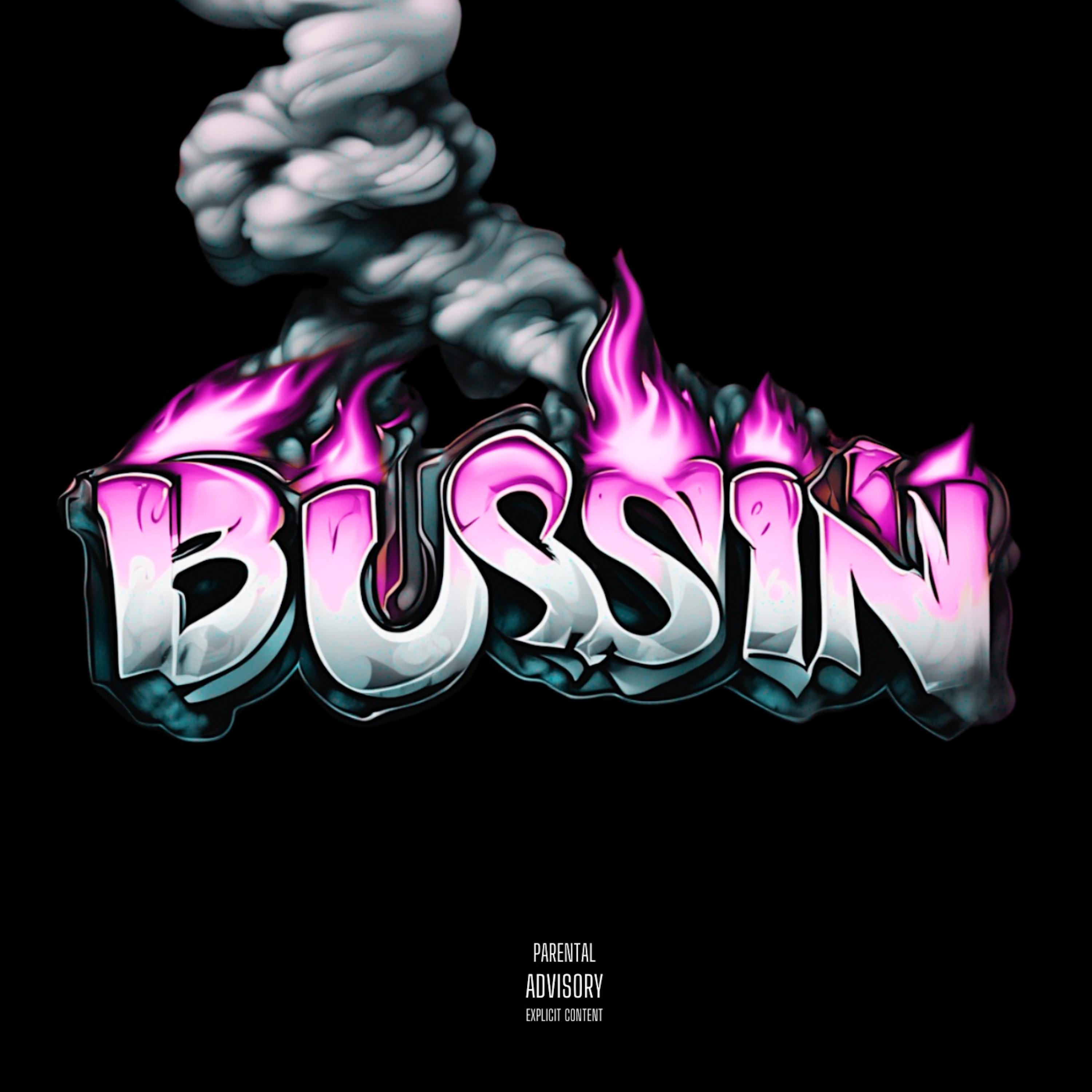 Bussin artwork