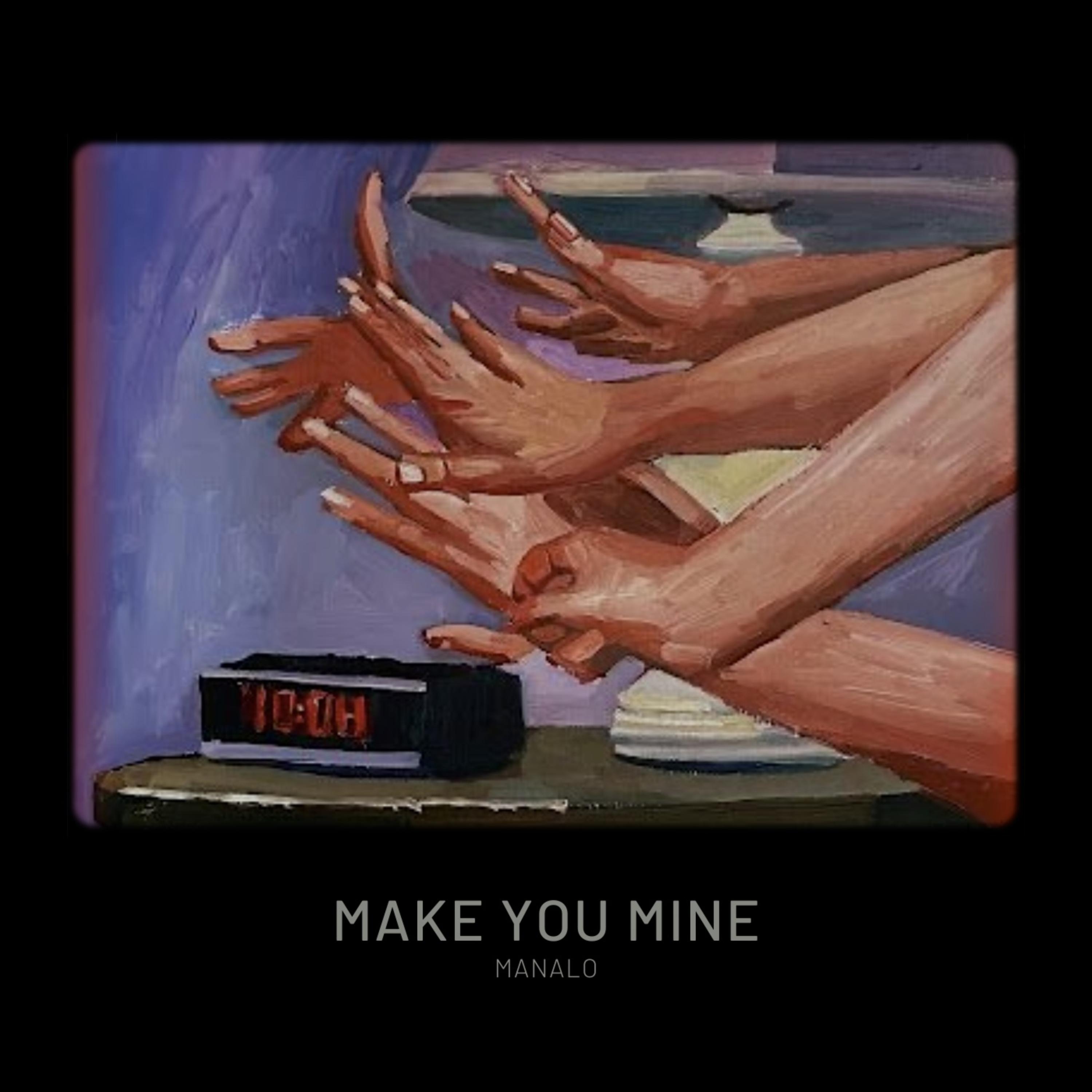 Make You Mine artwork