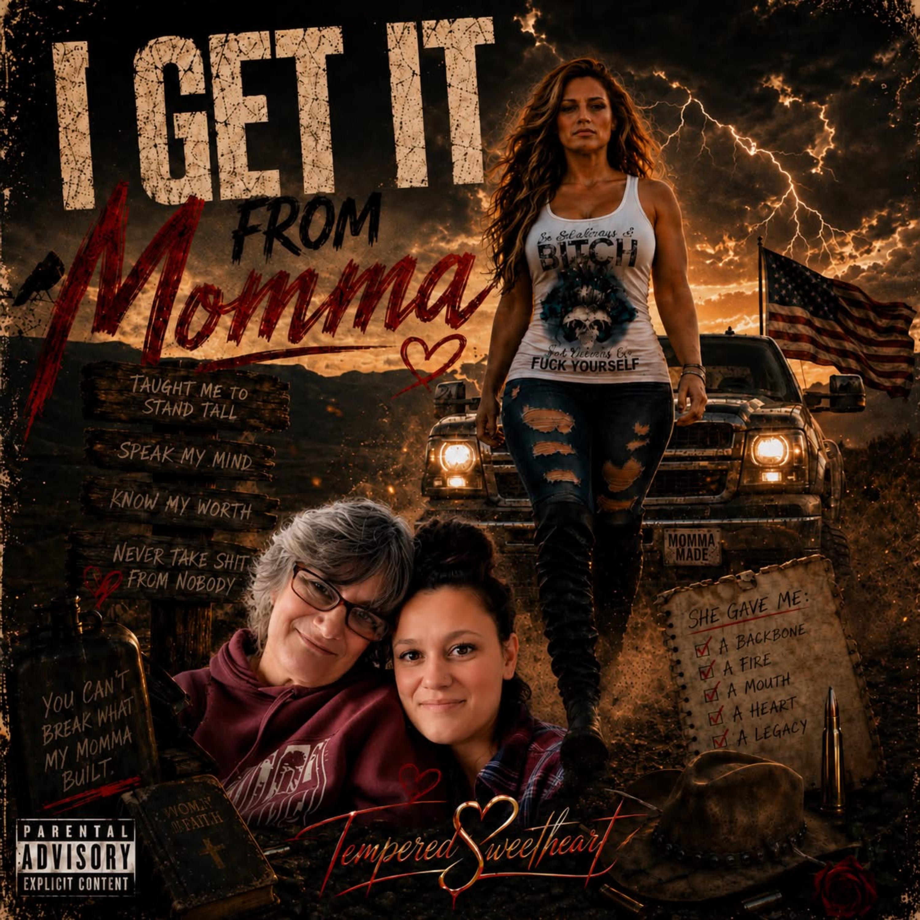 I GET IT FROM MOMMA by TemperedSweetheart cover art