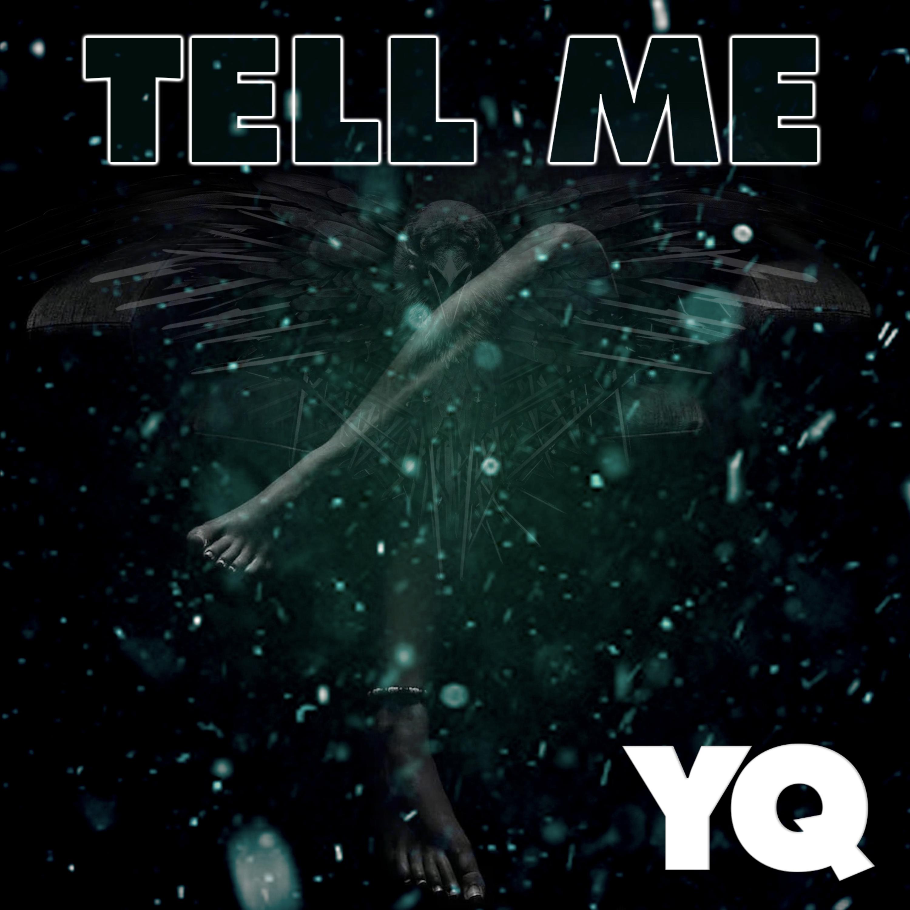 Tell Me by YQ cover art