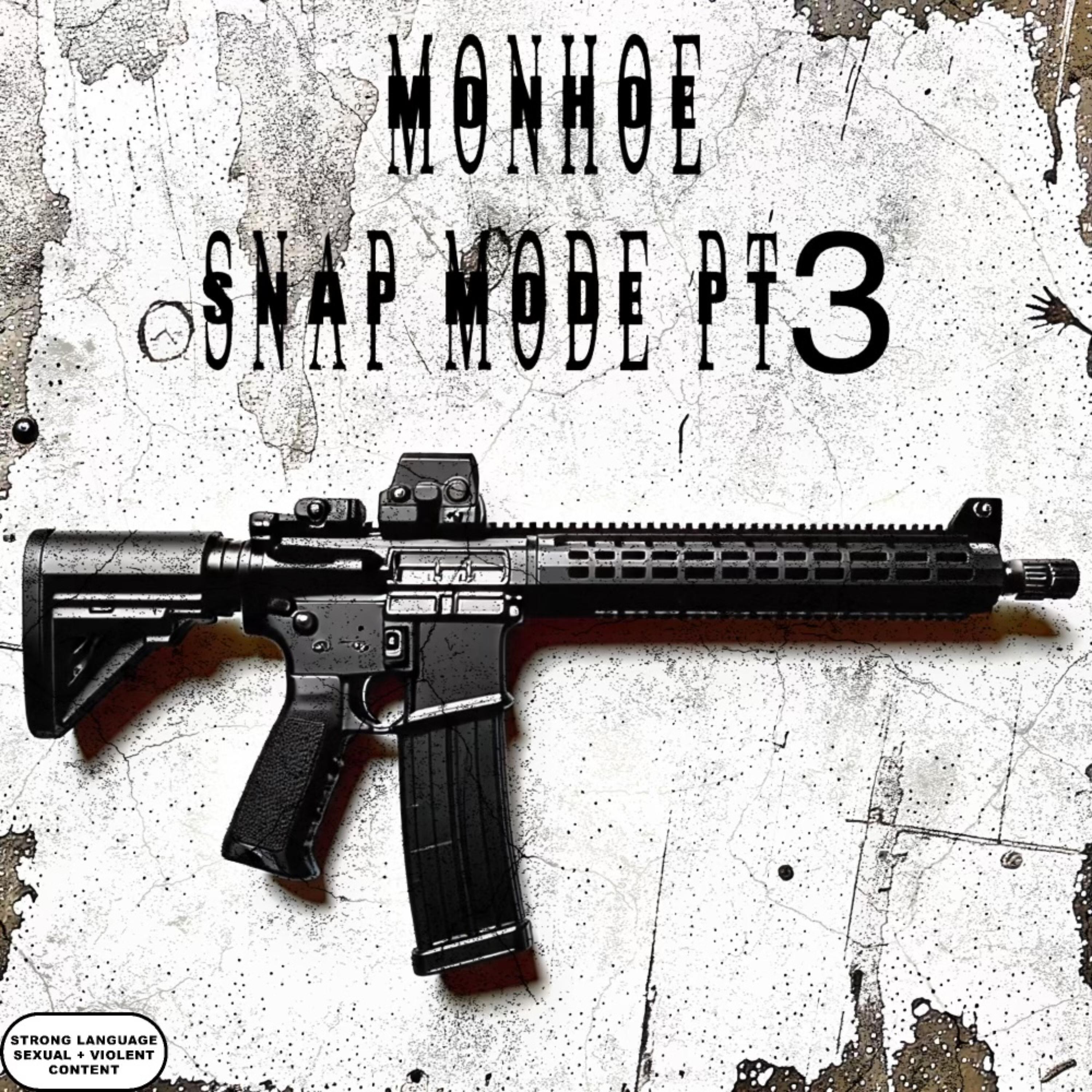 Snap Mode Pt3 artwork