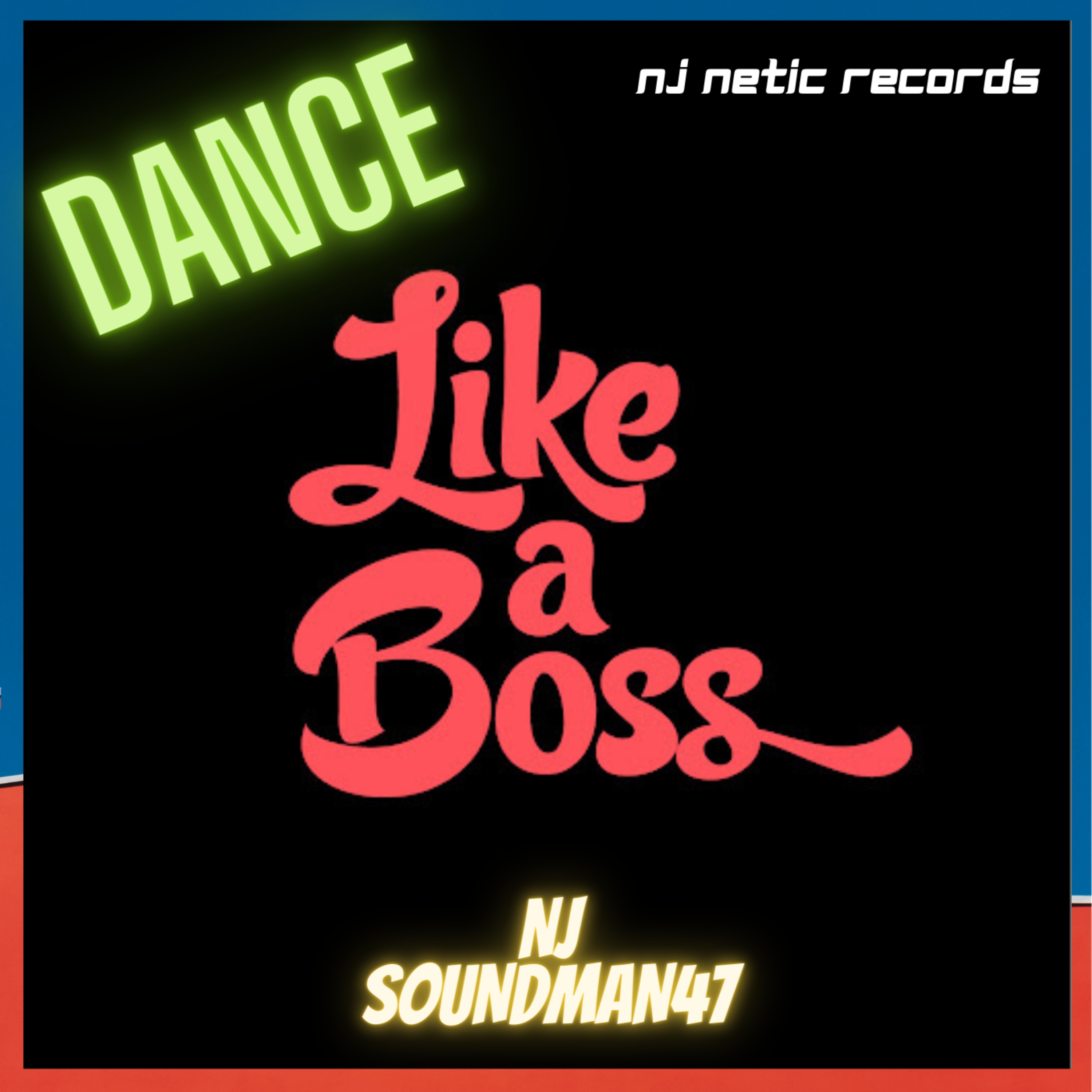 DANCE LIKE A BOSS artwork