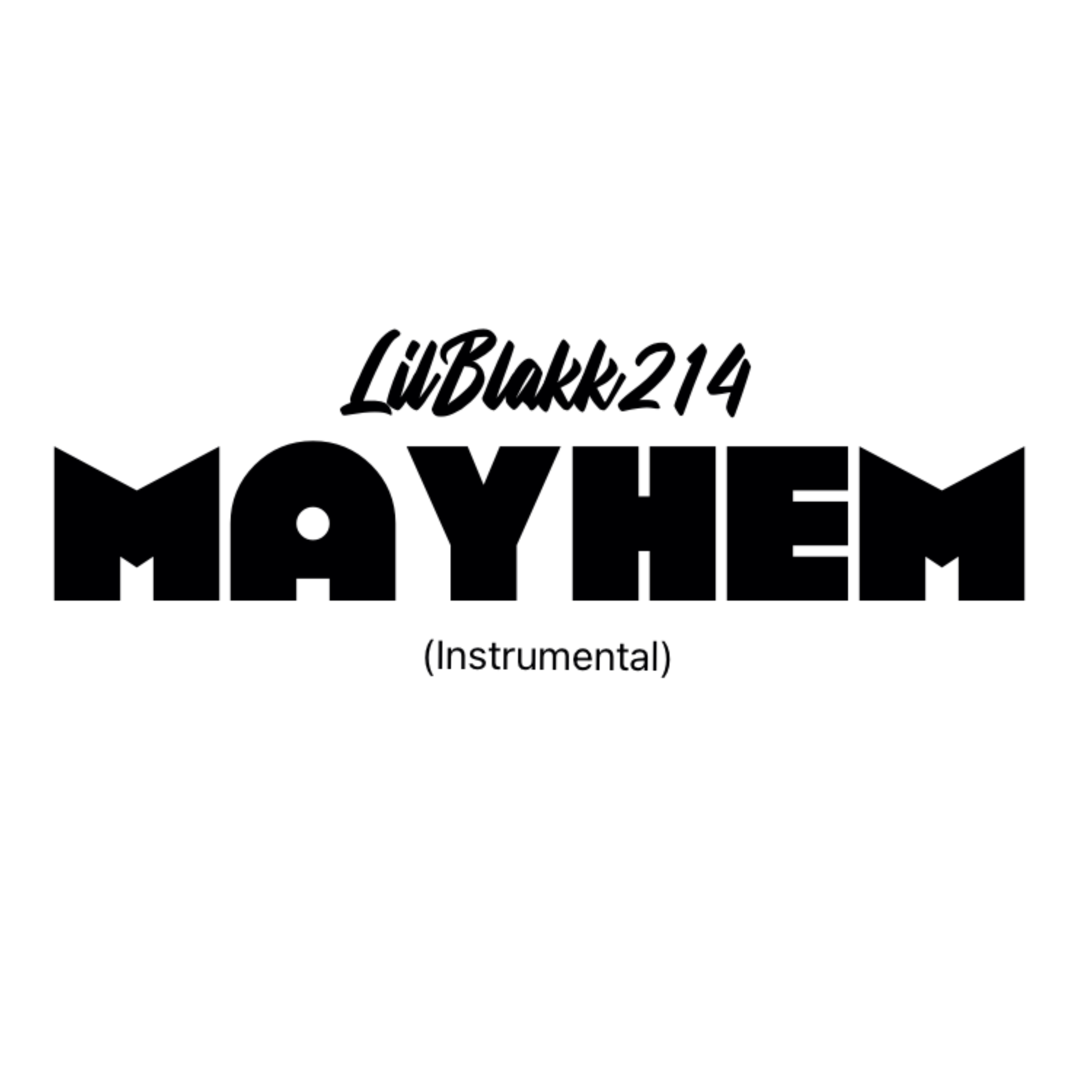 Mayhem (Instrumental) artwork