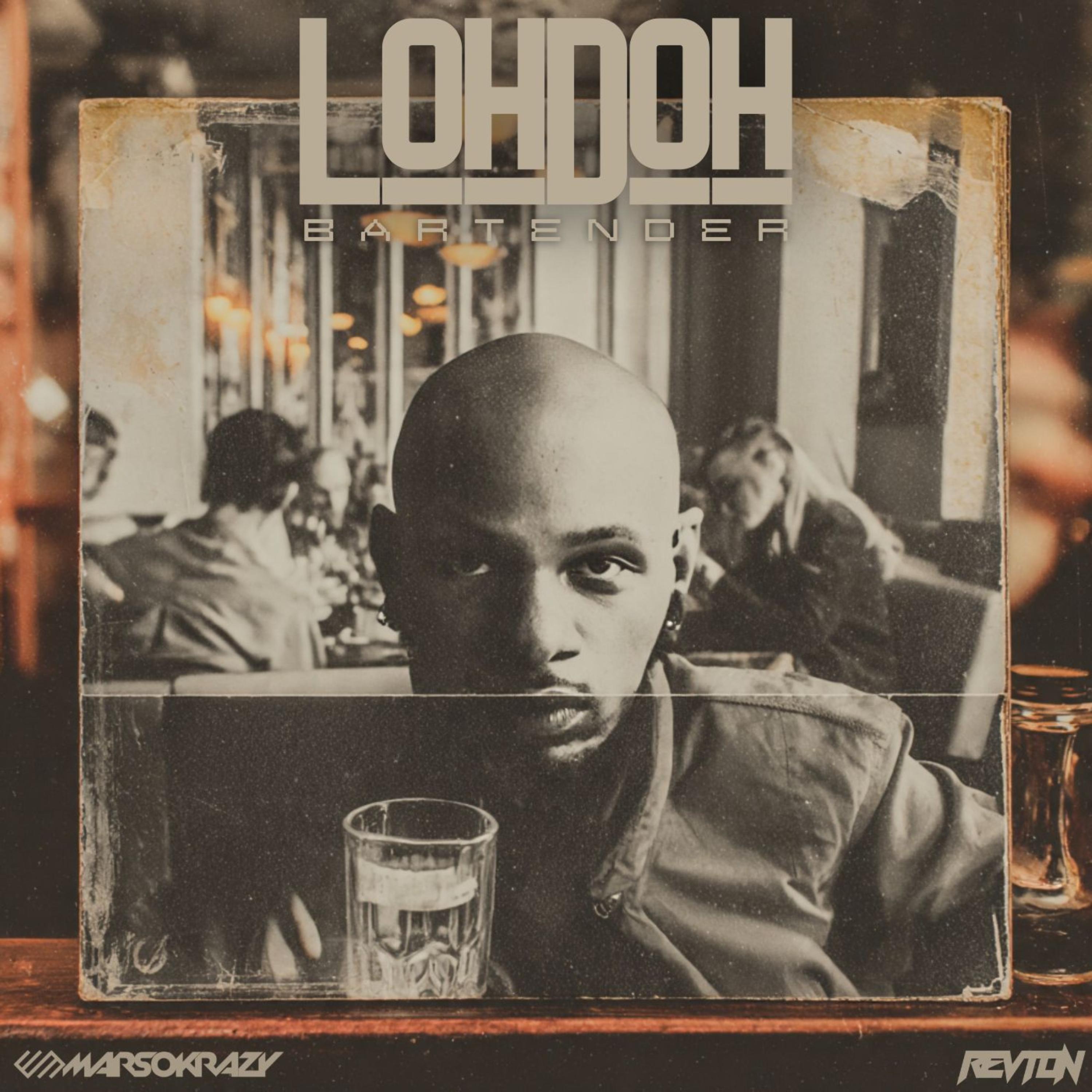 LOHDOH BARTENDER artwork