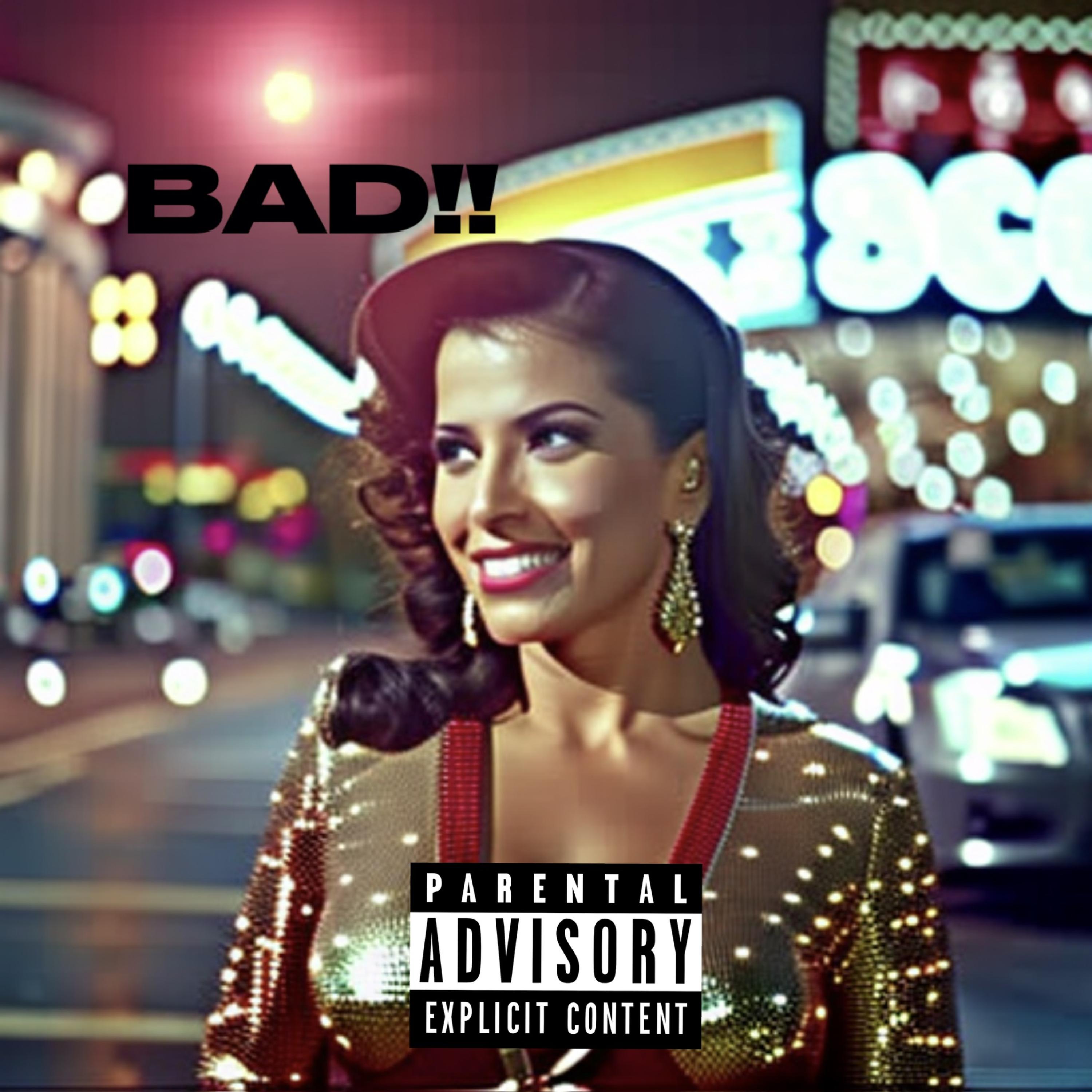 BAD!! artwork