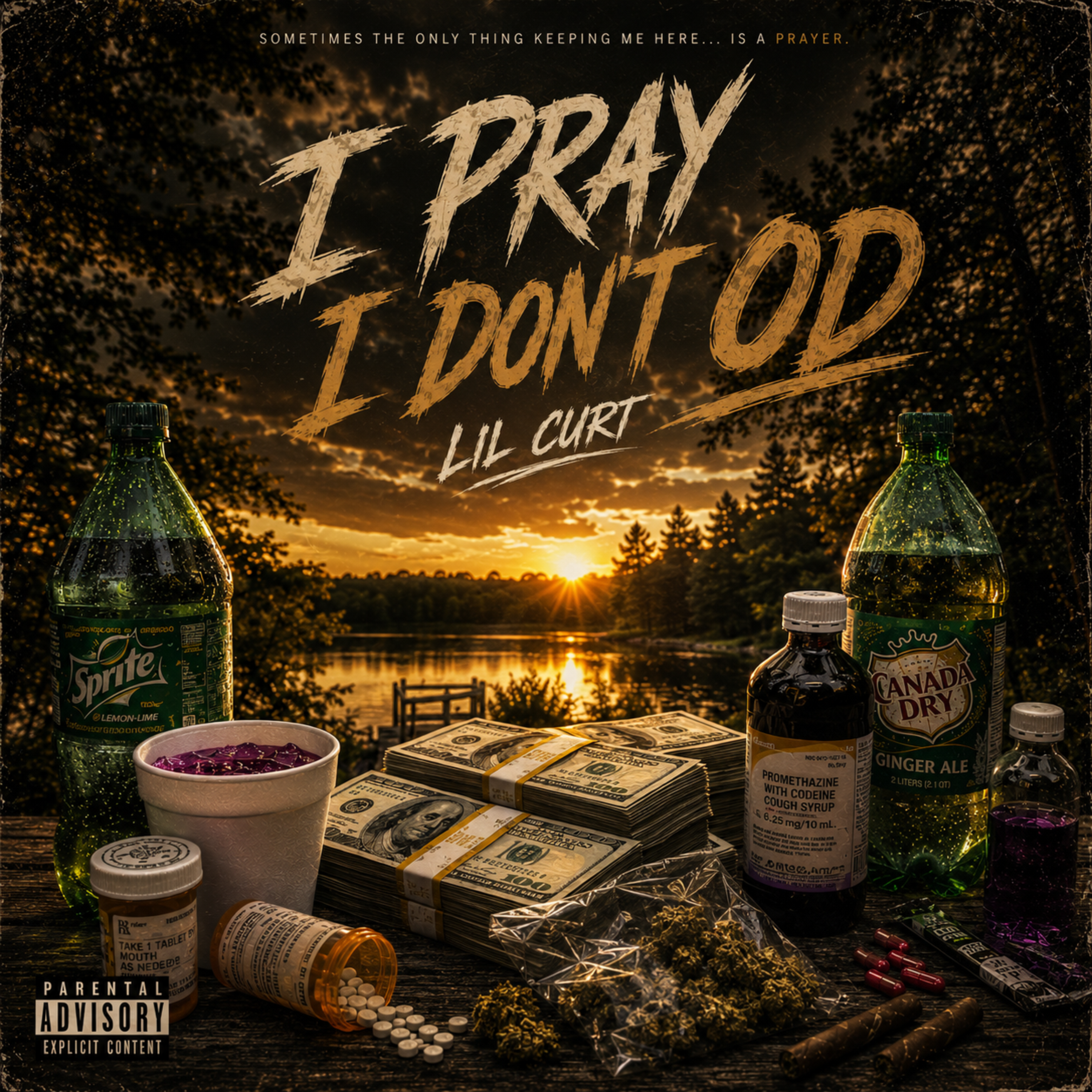 I Pray I Don’t OD by Lil Curt cover art