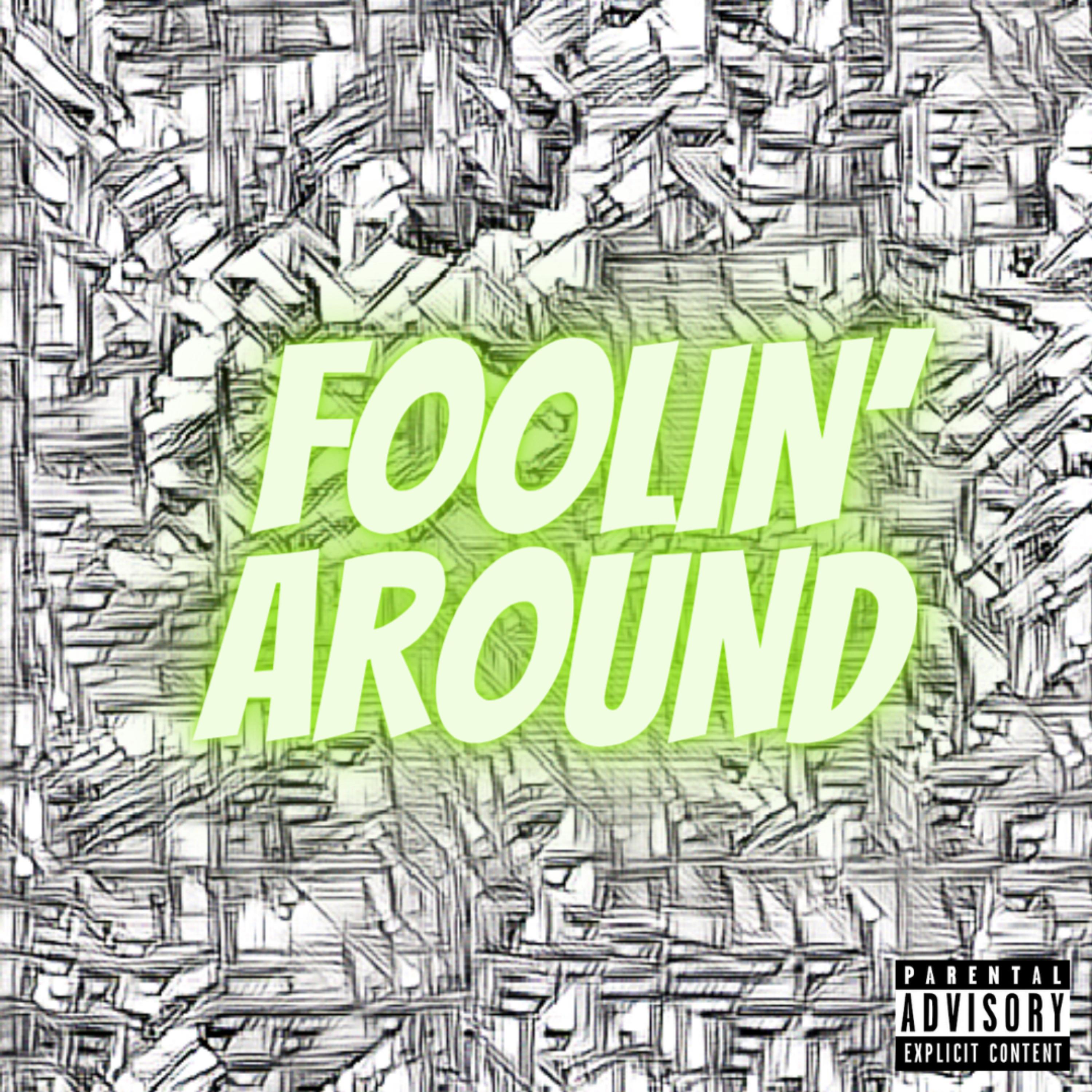 Foolin' Around artwork