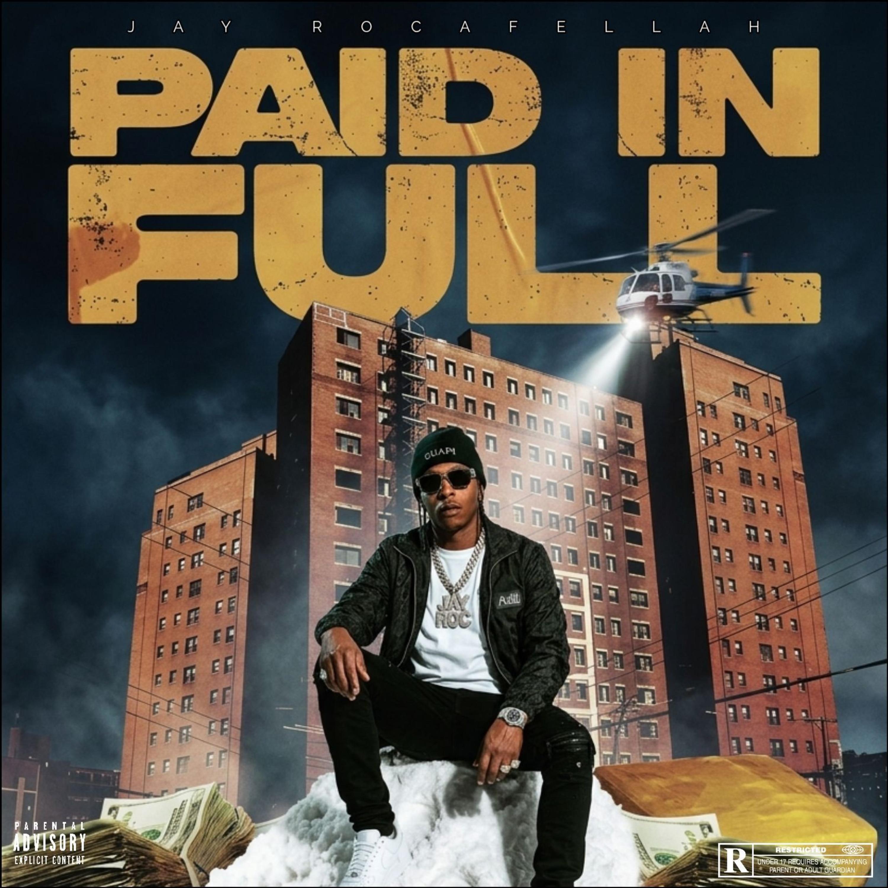 Paid In Full by Jay Rocafellah cover art
