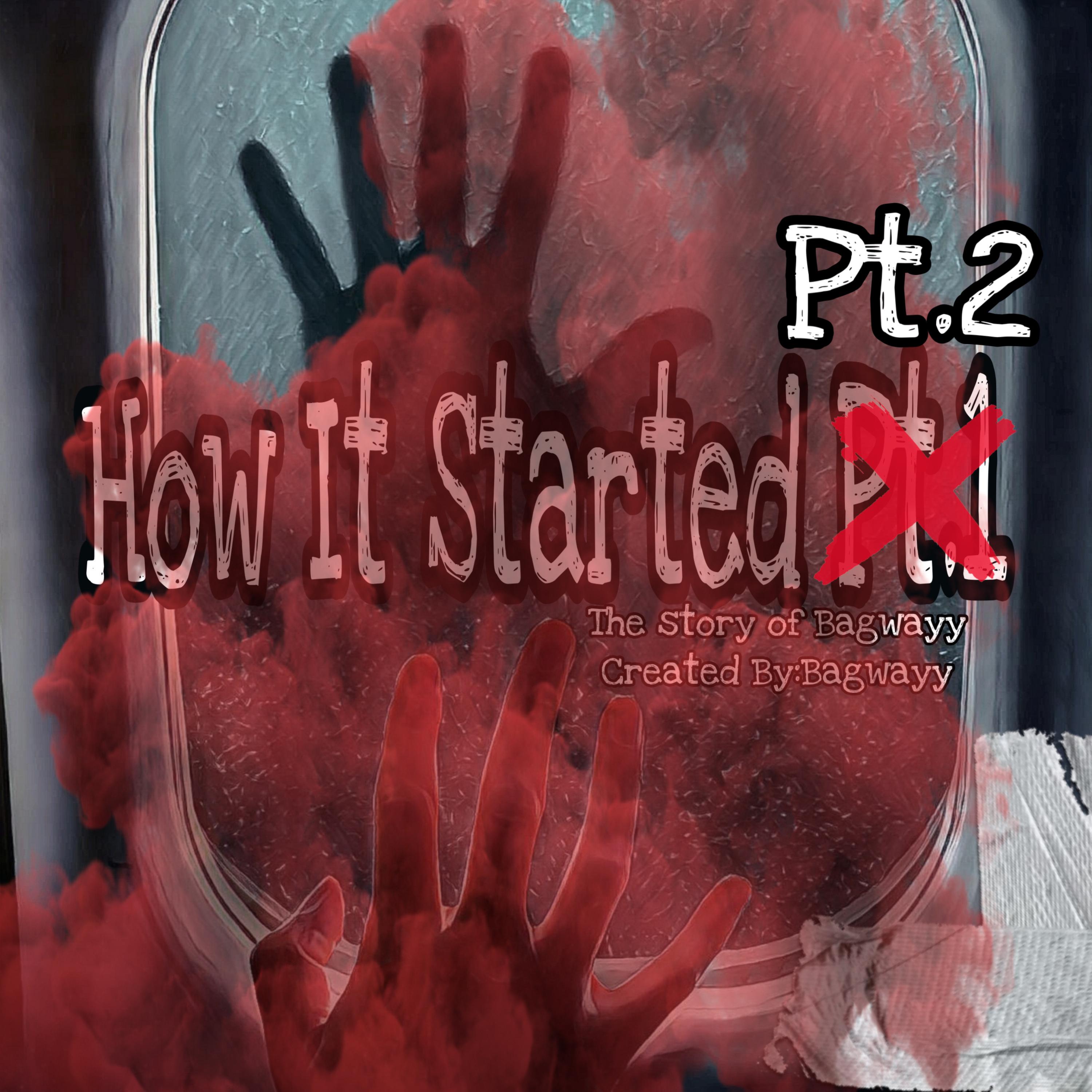 How It Started Pt.2 artwork