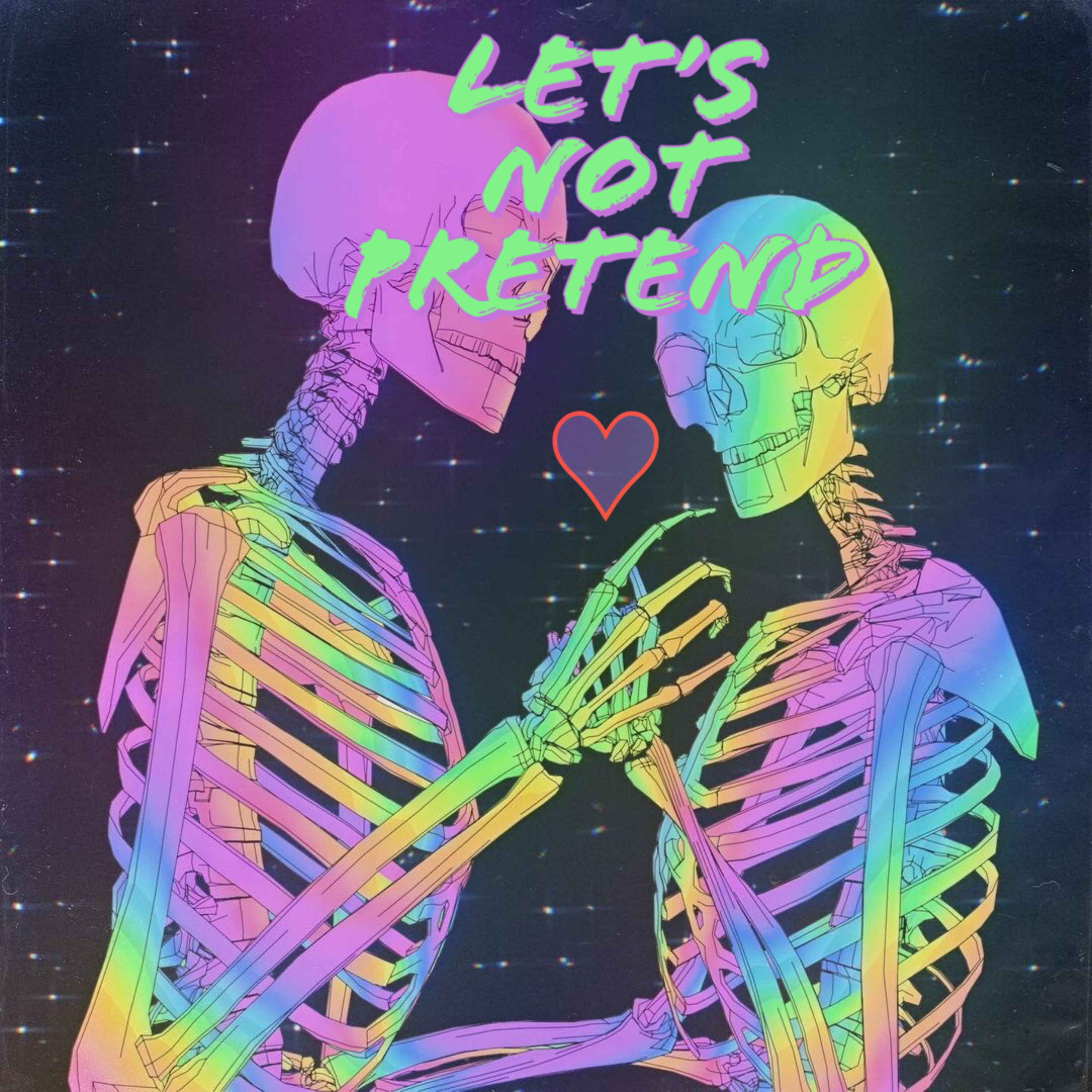 LeTs Not PReTend by BOOMINAPE cover art