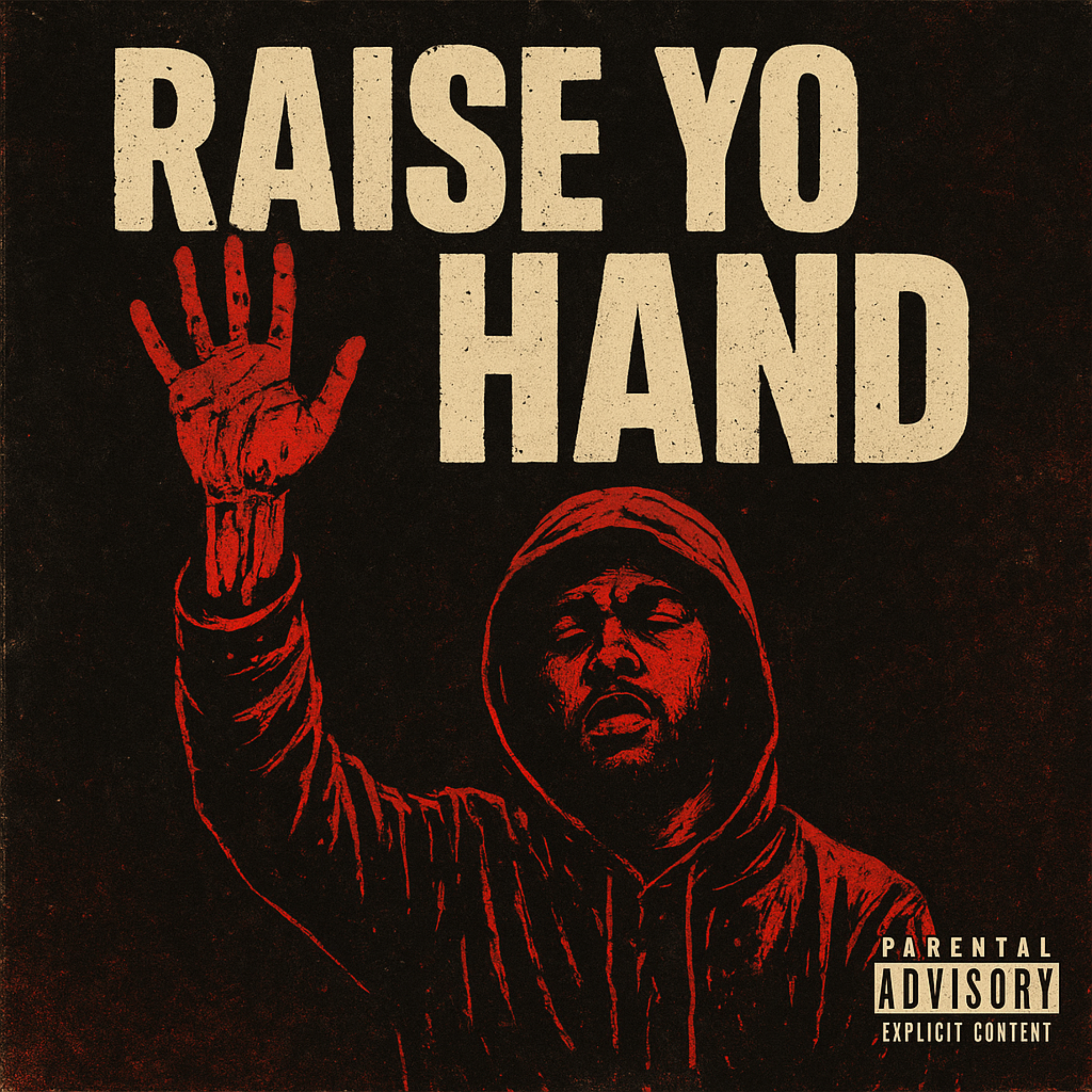 Raise Yo Hand artwork
