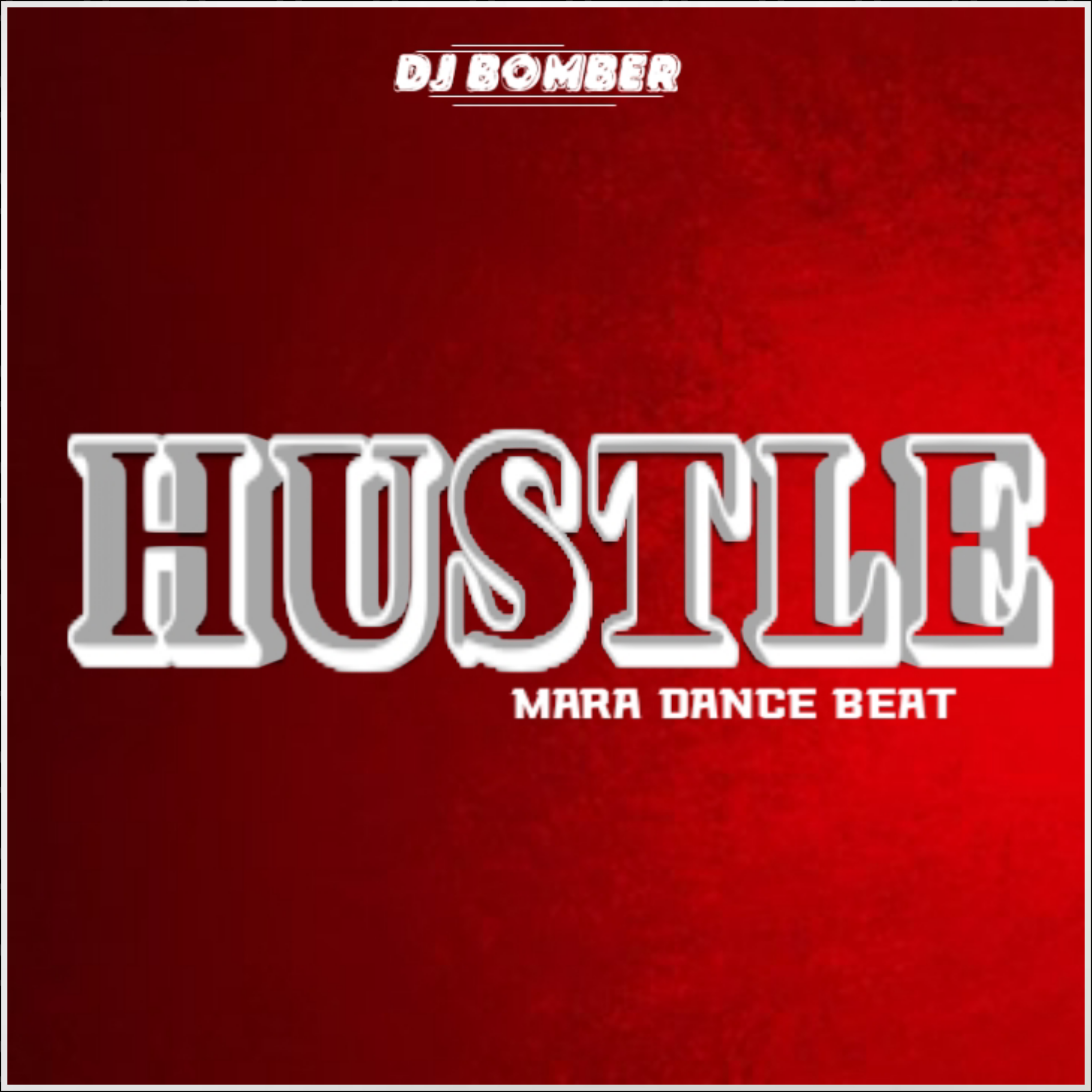 Hustle Mara Dance Beat artwork
