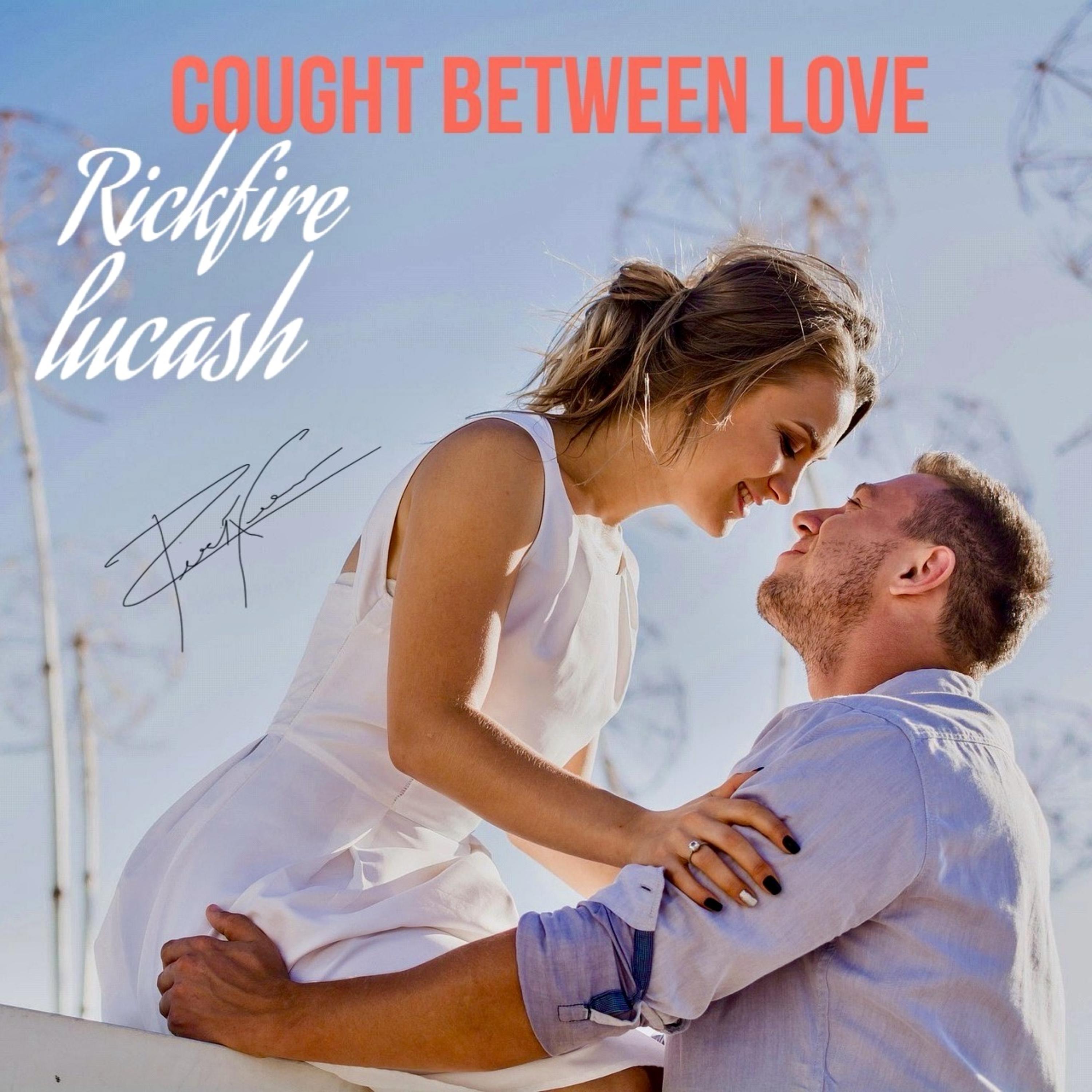 Cought Between Love artwork