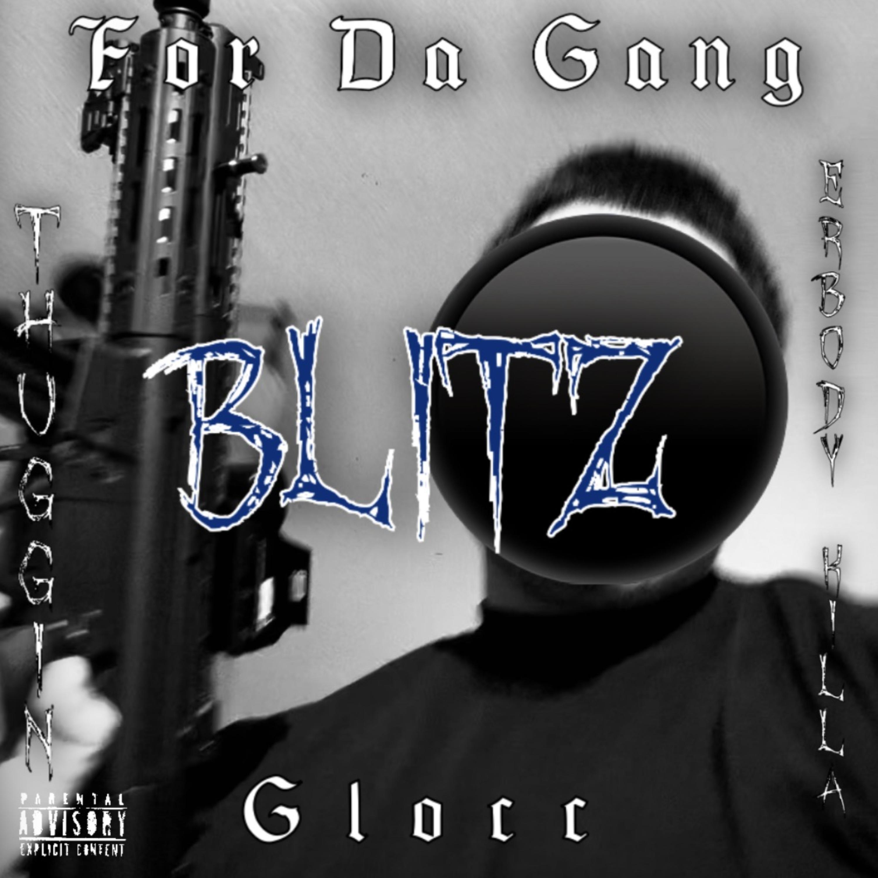 Blitz by FDGGlocc cover art