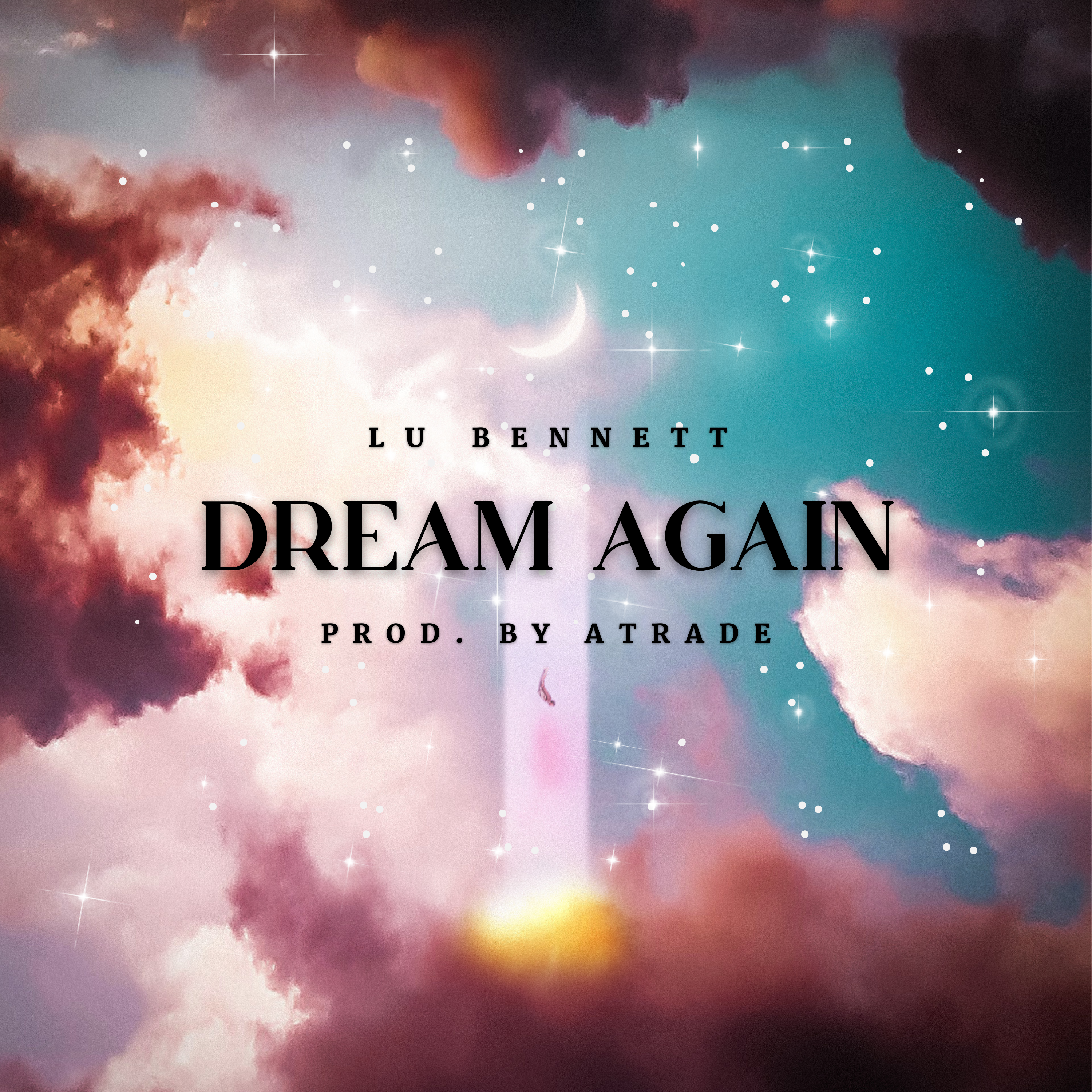 Dream Again by Lu Bennett cover art