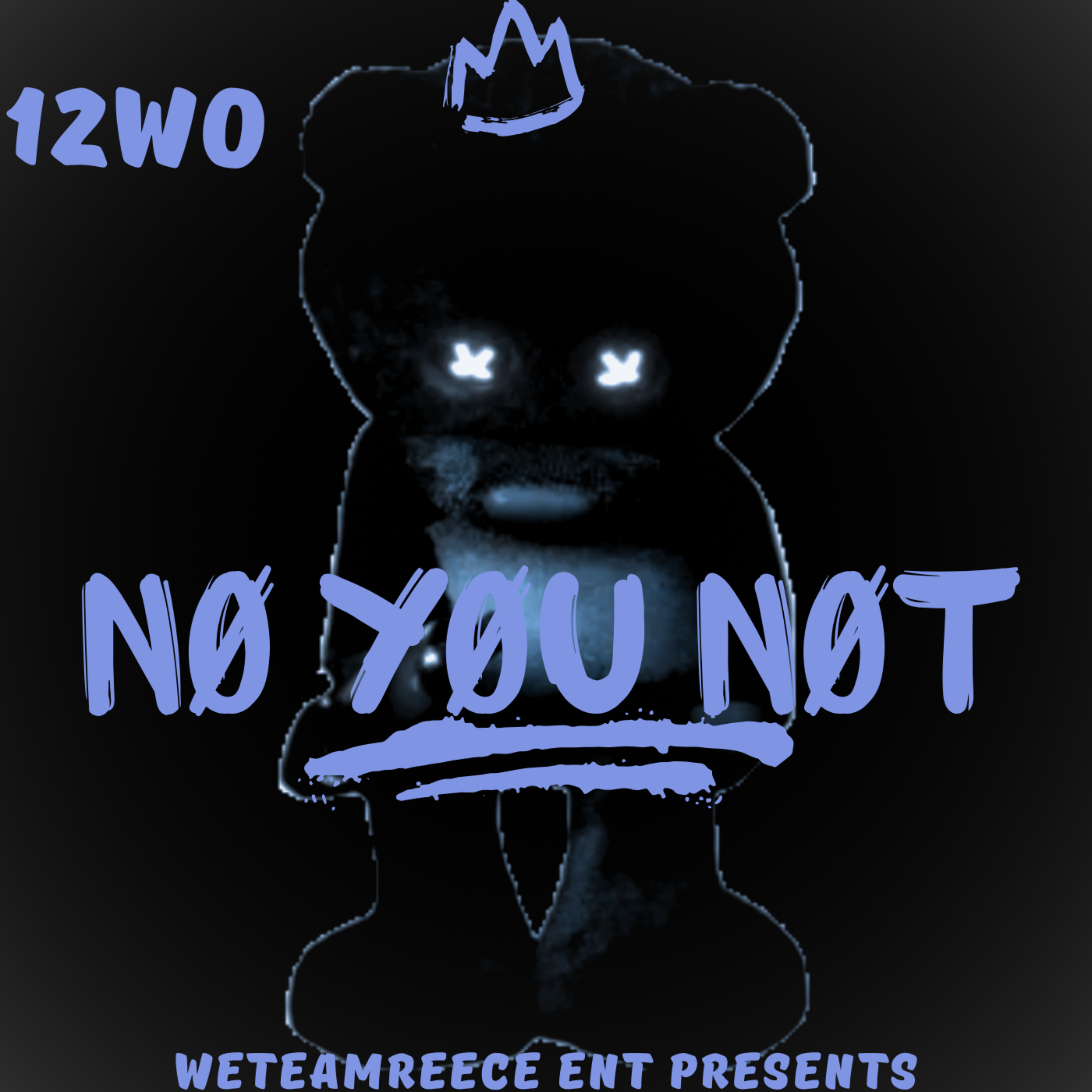 No You Not artwork