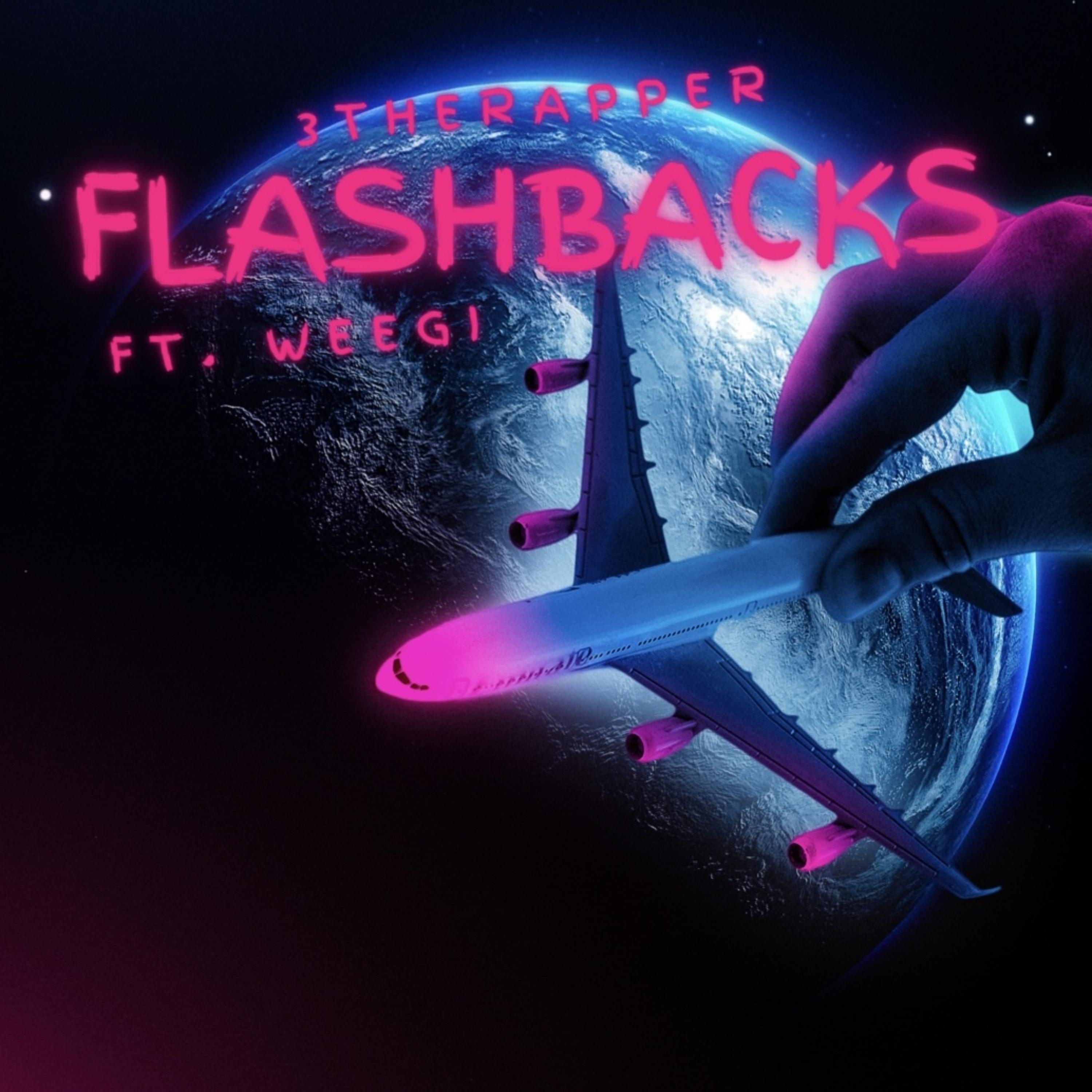 Flashbacks by 3TheRapper cover art