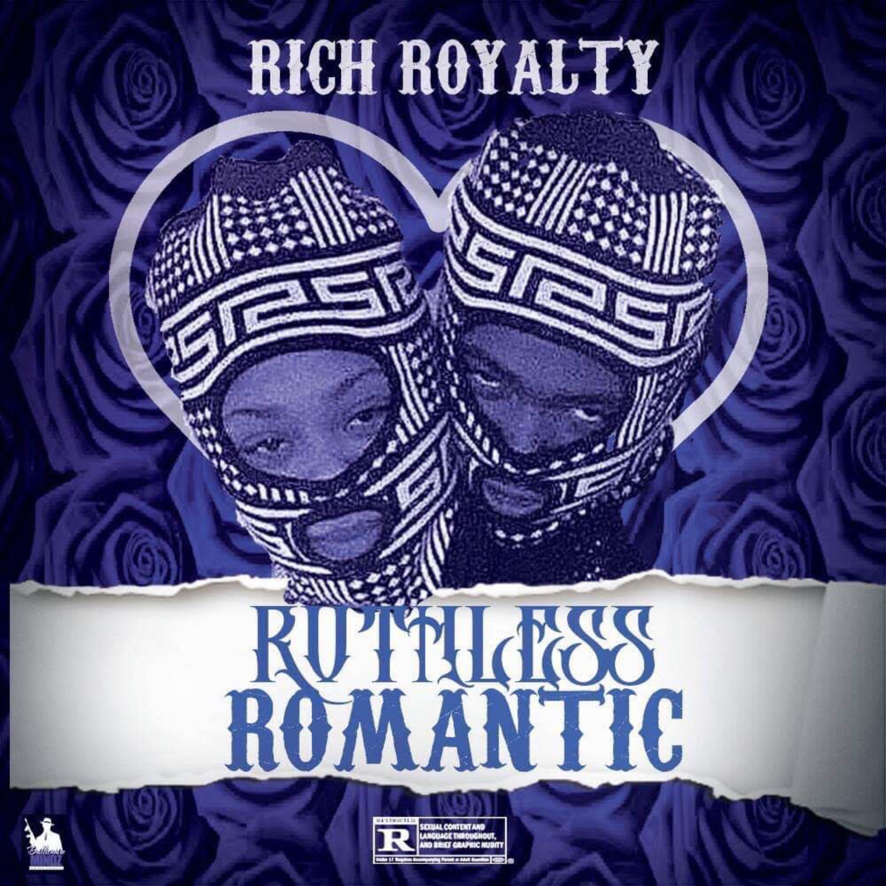 Ruthless Romantic by RICH ROYALTY cover art
