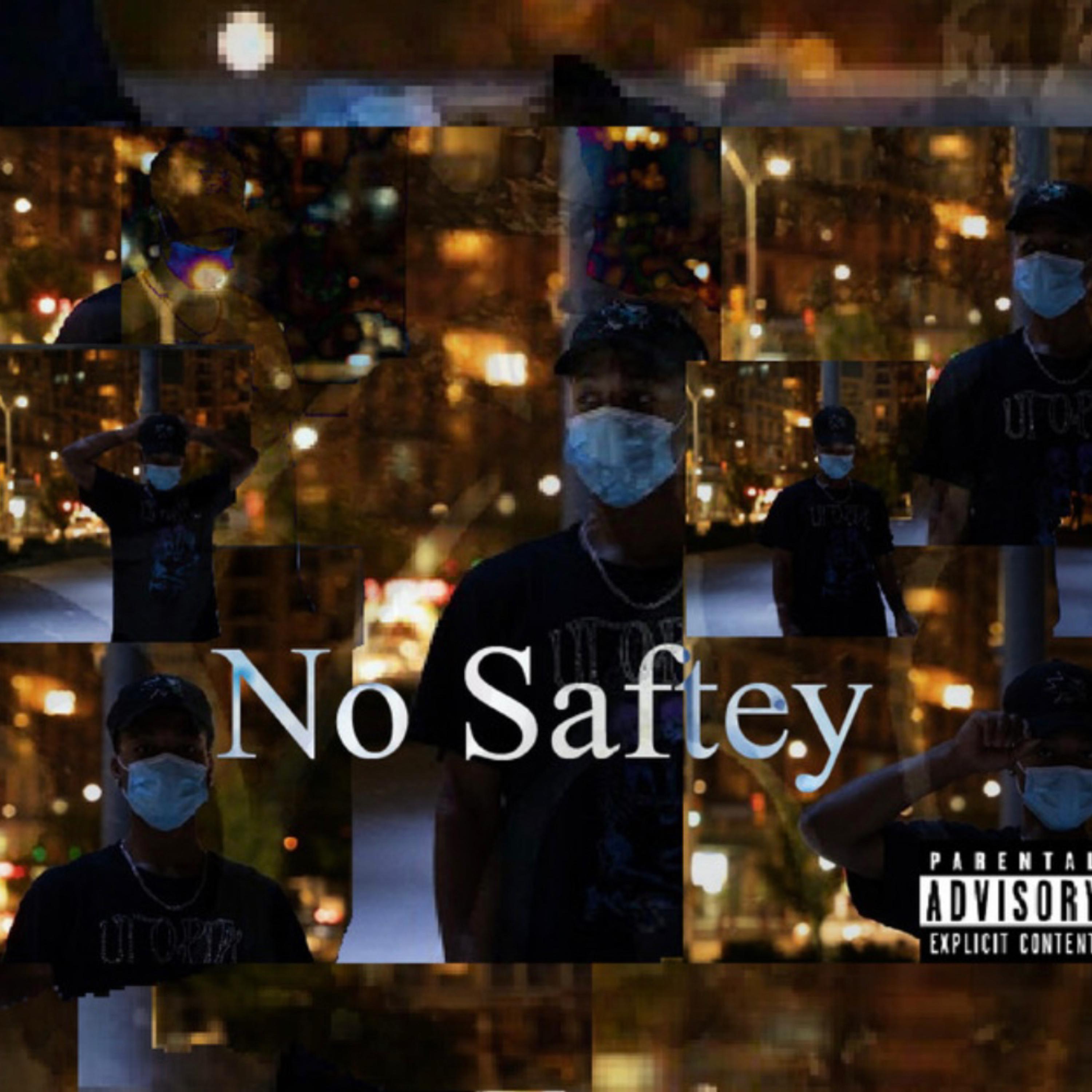 No Saftey artwork