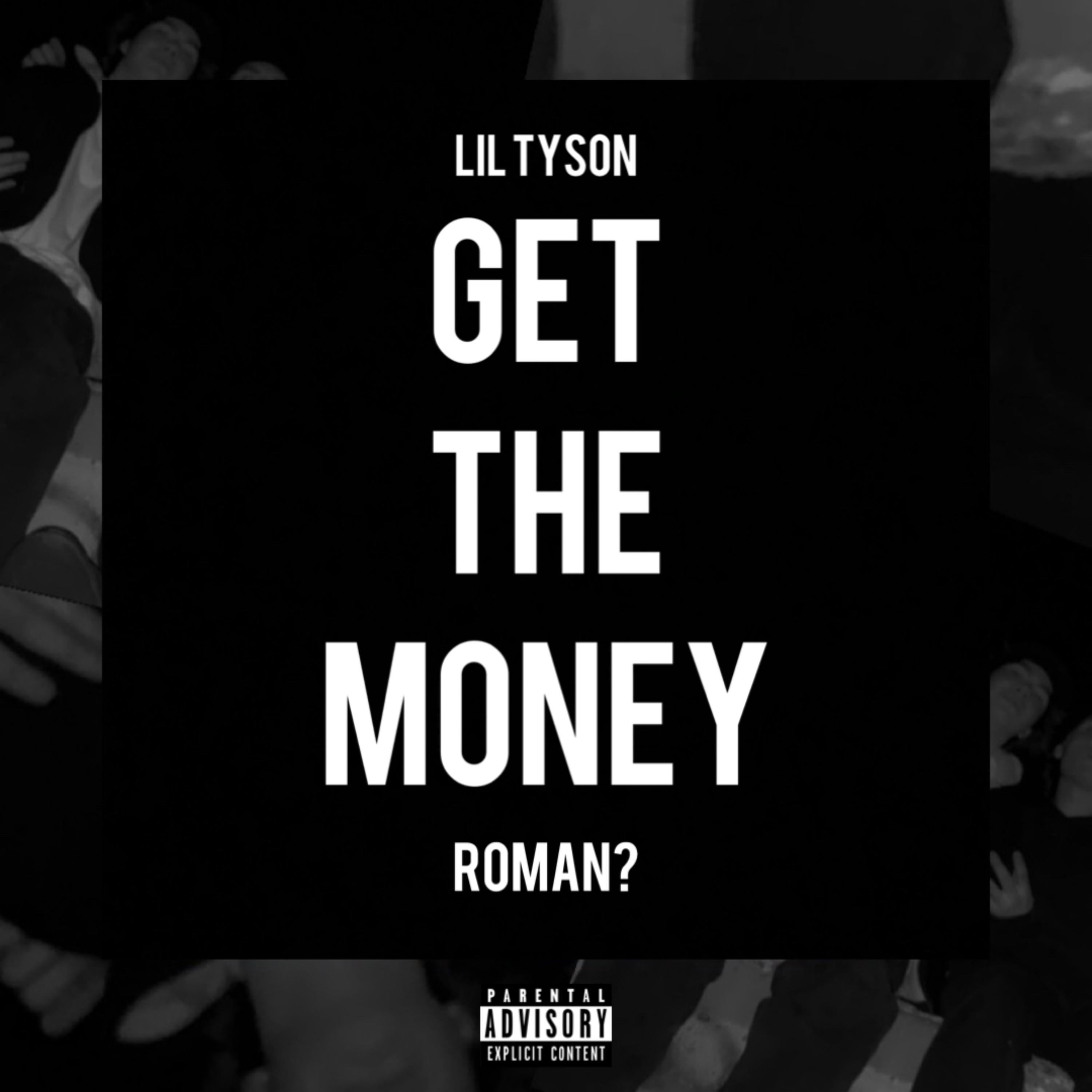 GET THE MONEY by Lil Tyson cover art