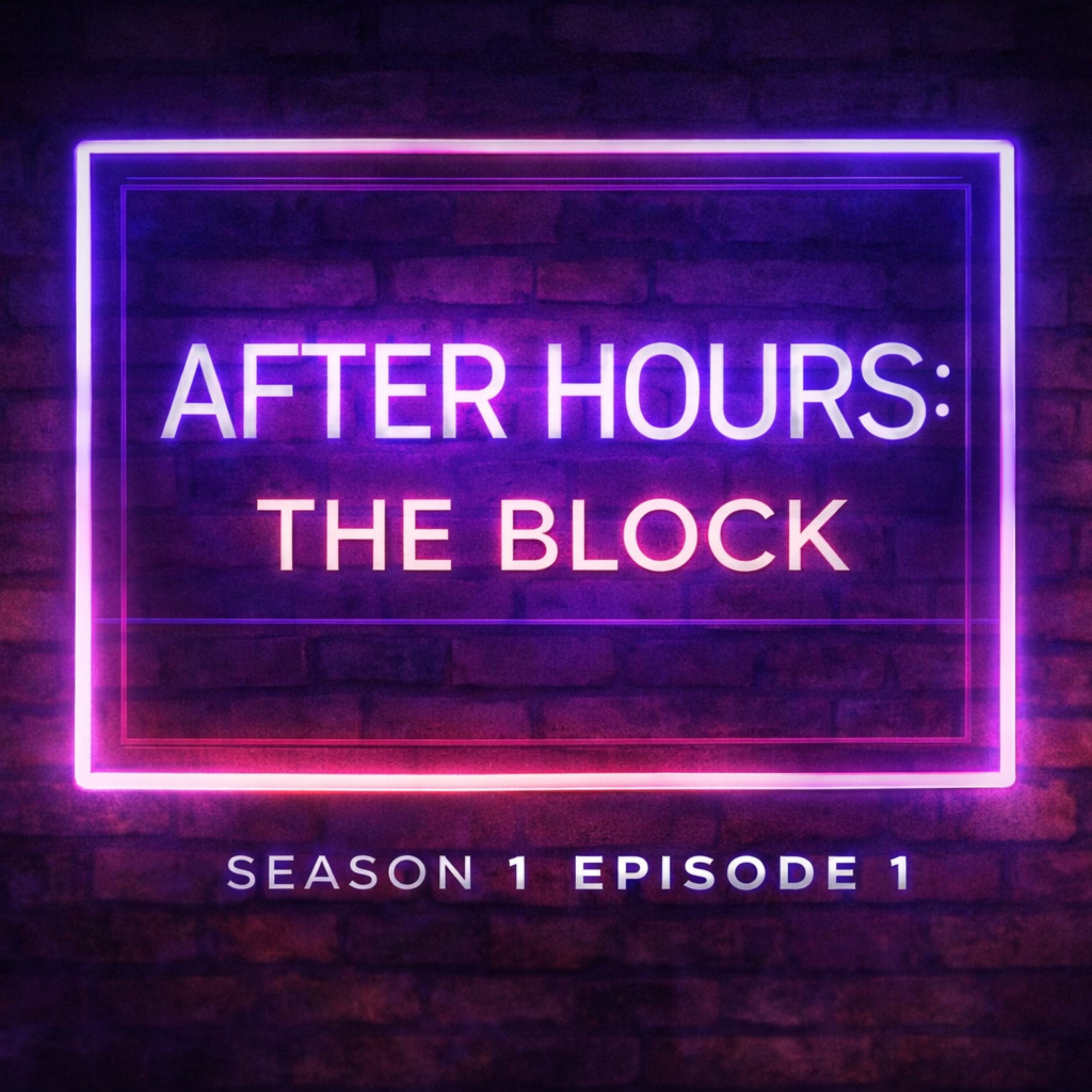 After Hours The Block Ep 1 artwork