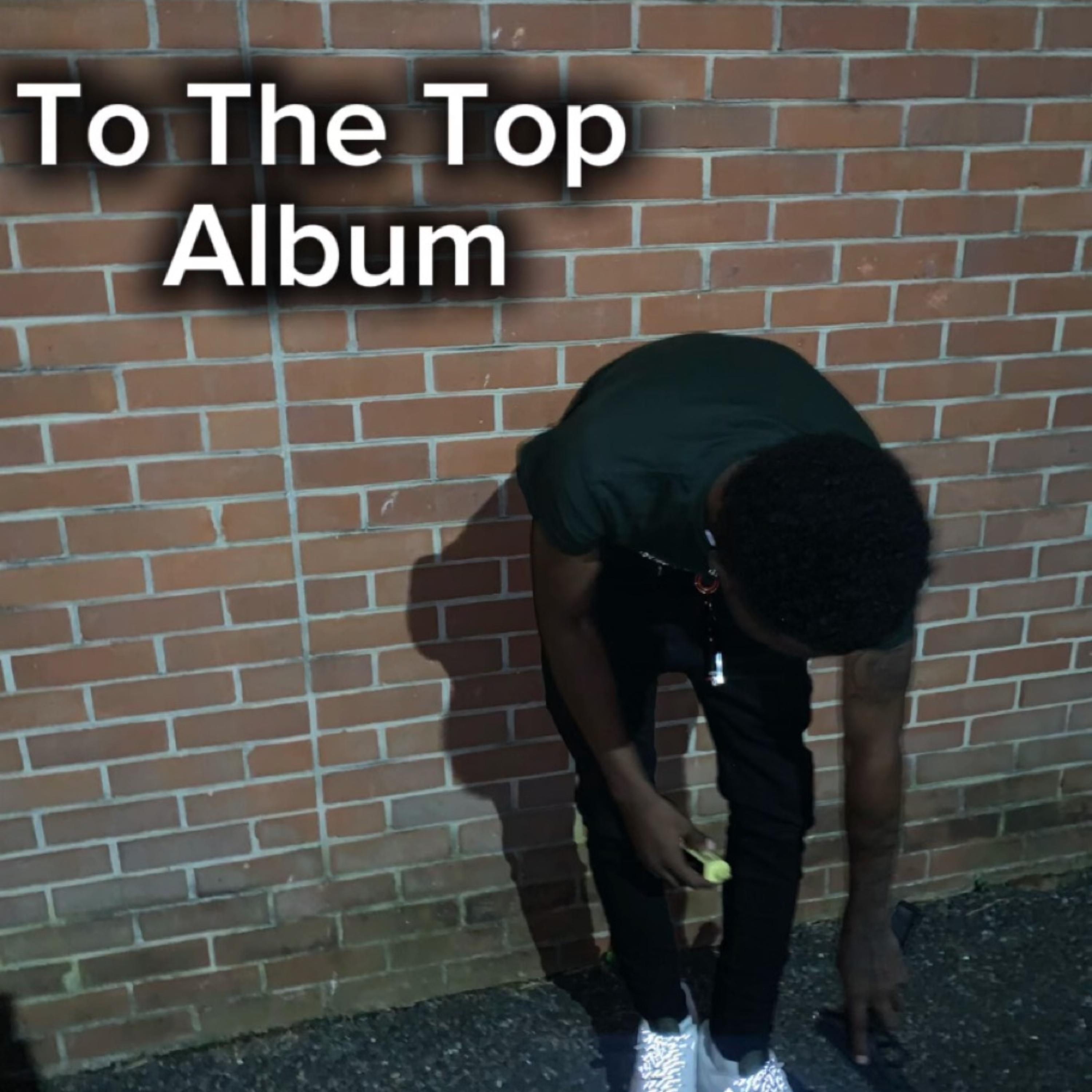 To The Top Album artwork