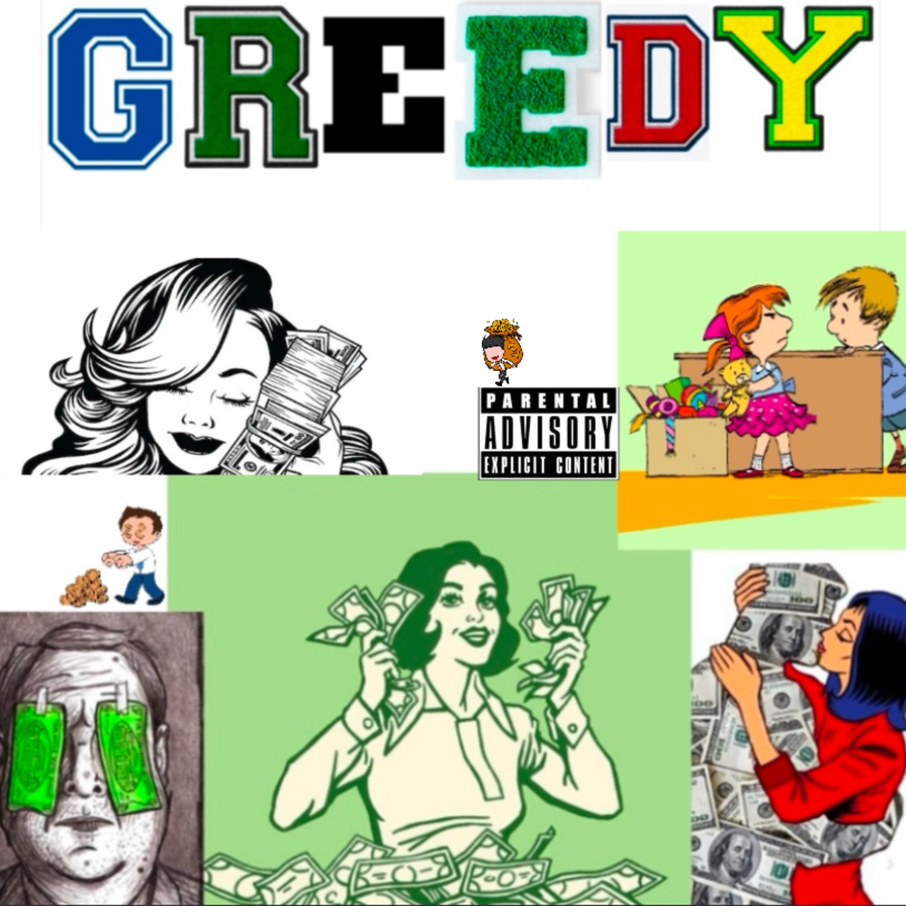 Greedy artwork