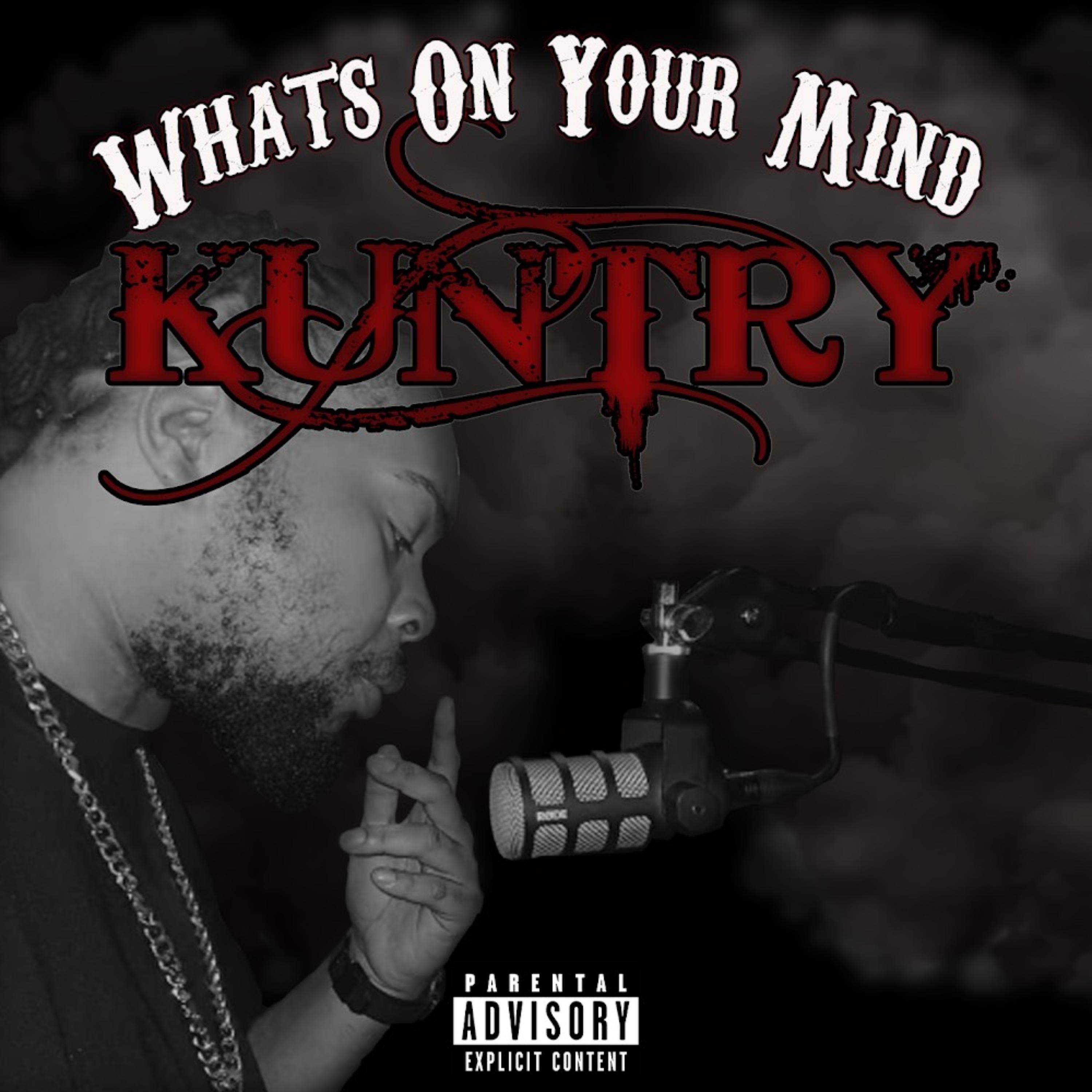 What's On Your Mind Kuntry artwork