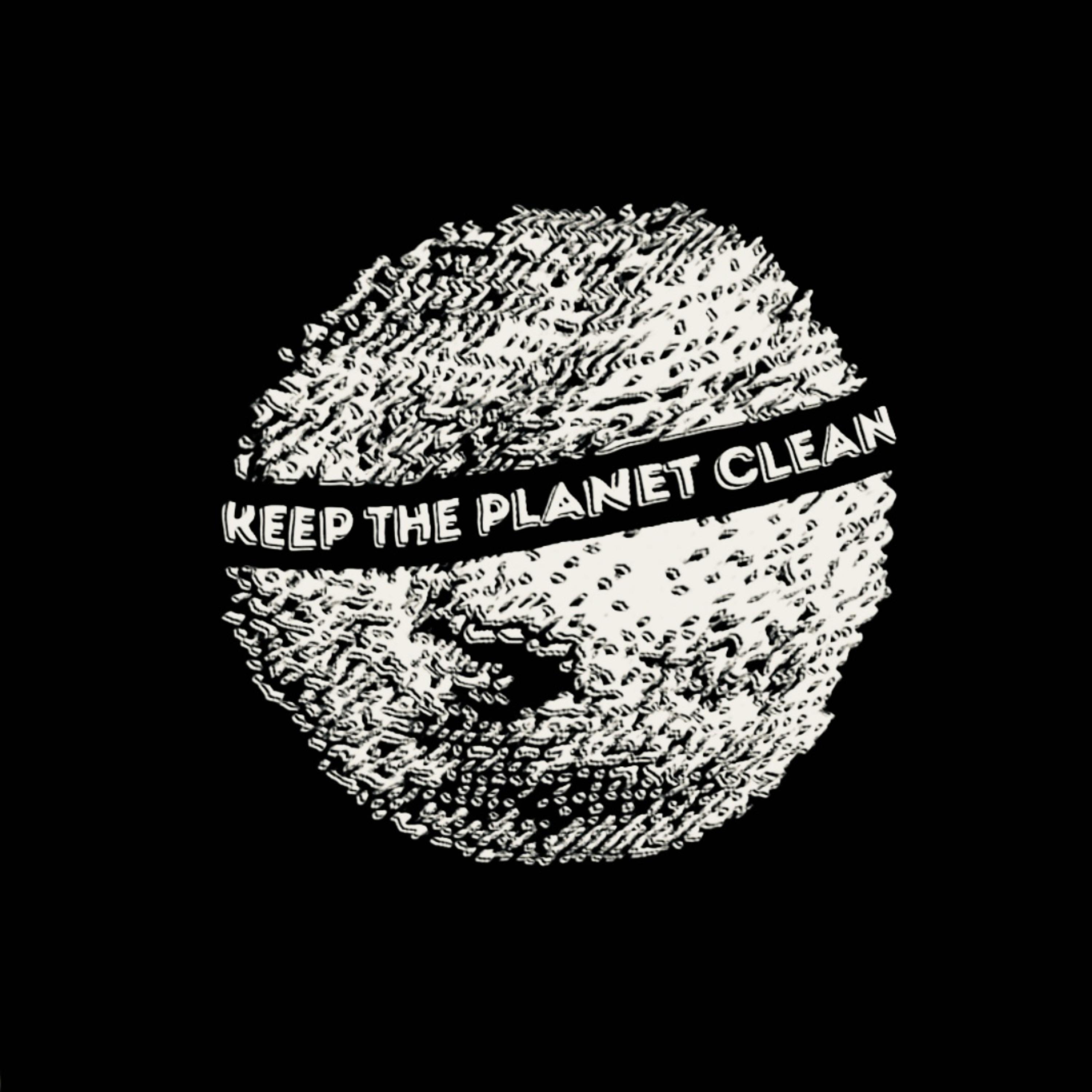 KEEP THE PLANET CLEAN artwork