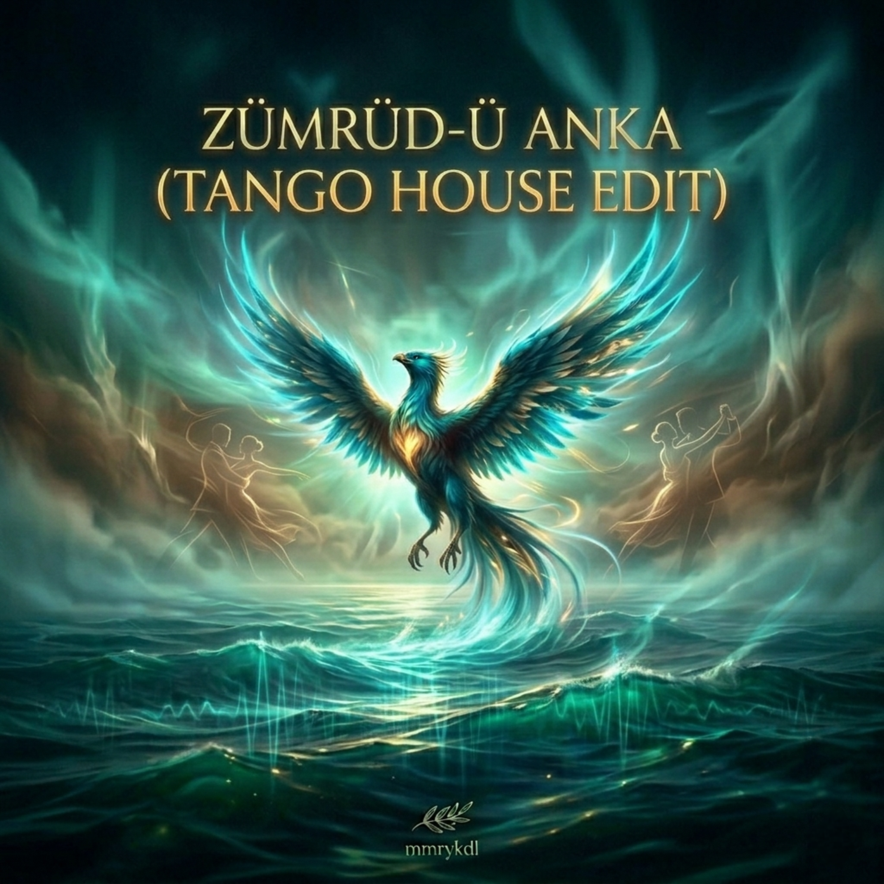 ZÜMRÜD-Ü ANKA (TANGO HOUSE EDIT) artwork
