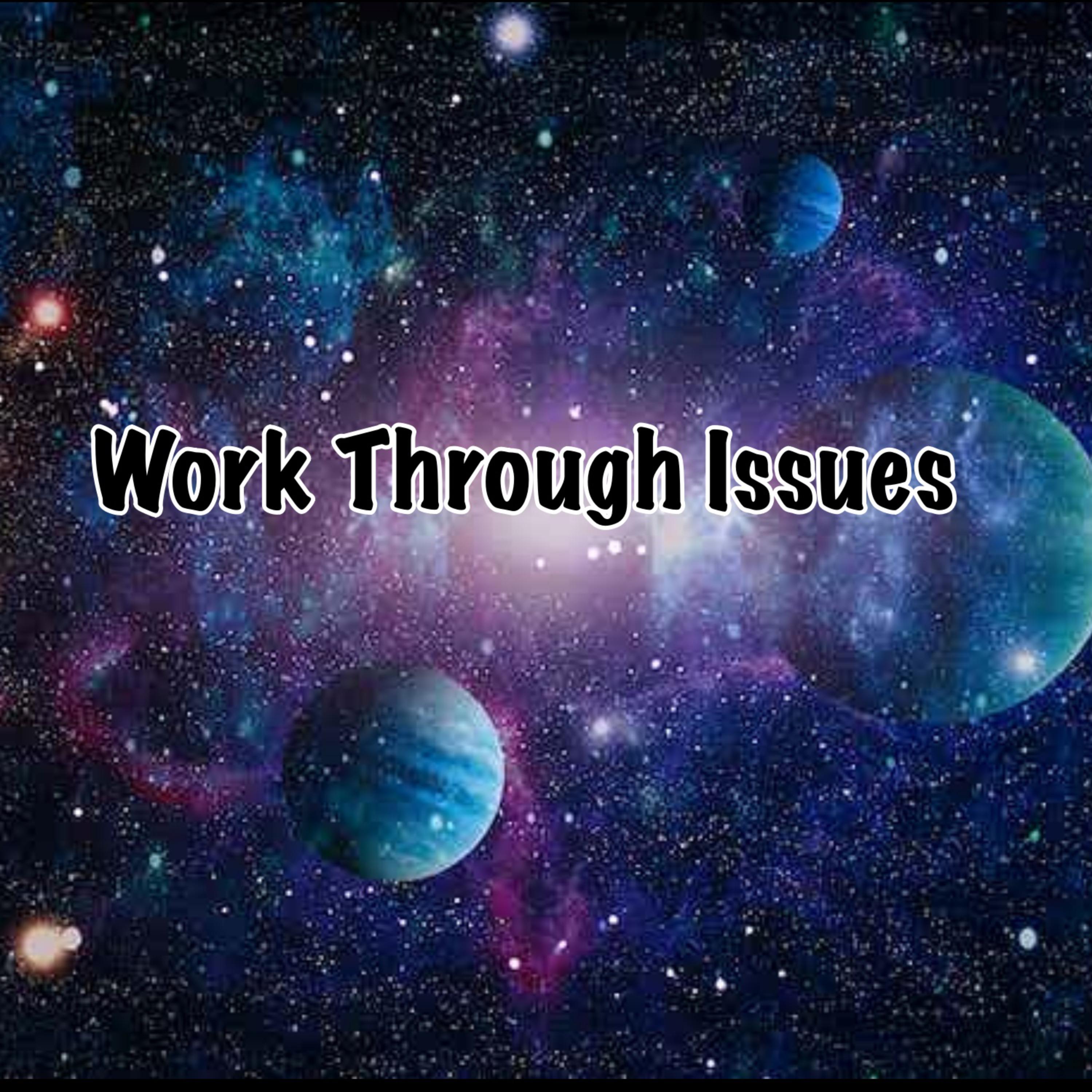 Work Through Issues artwork