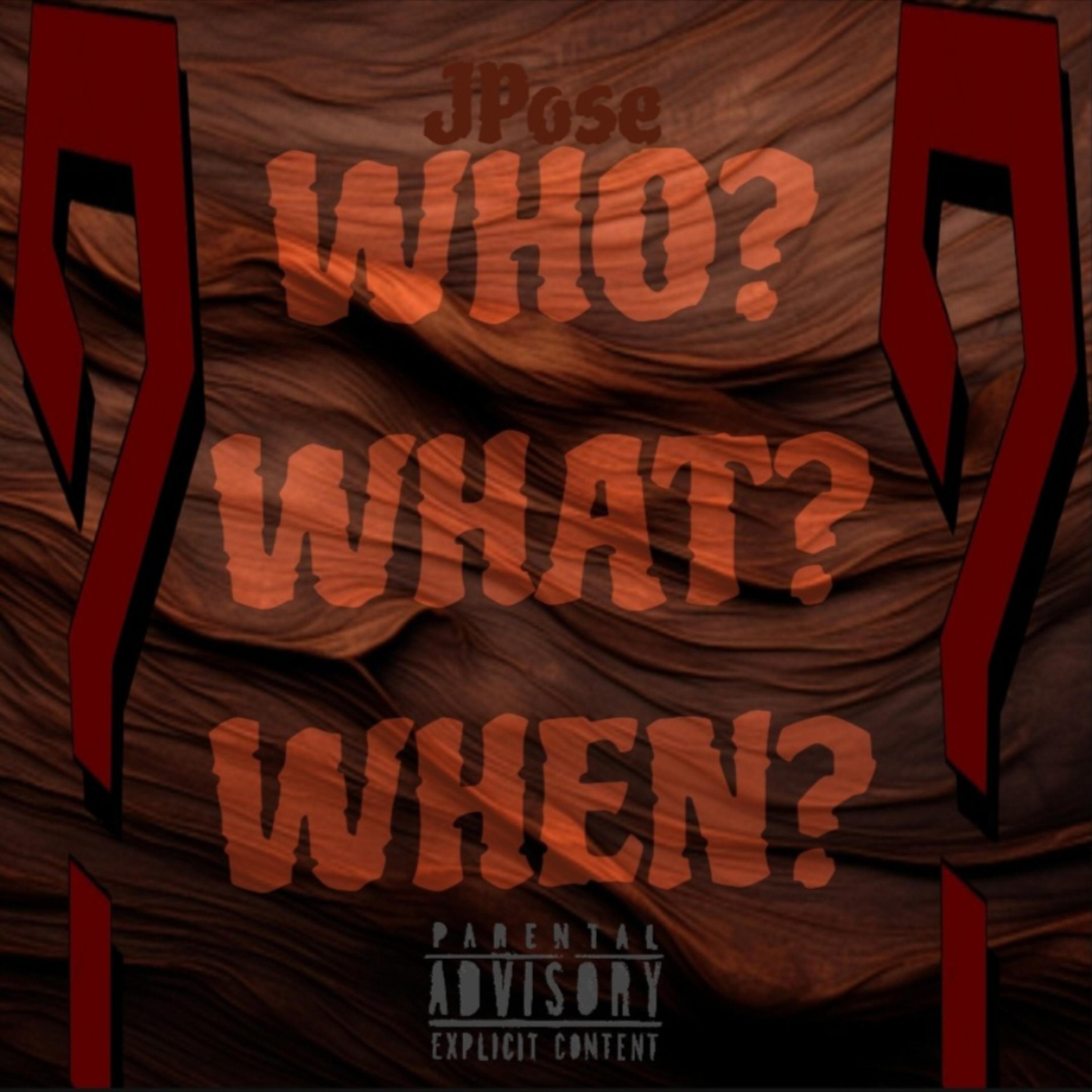 WHO? WHAT? WHEN? artwork
