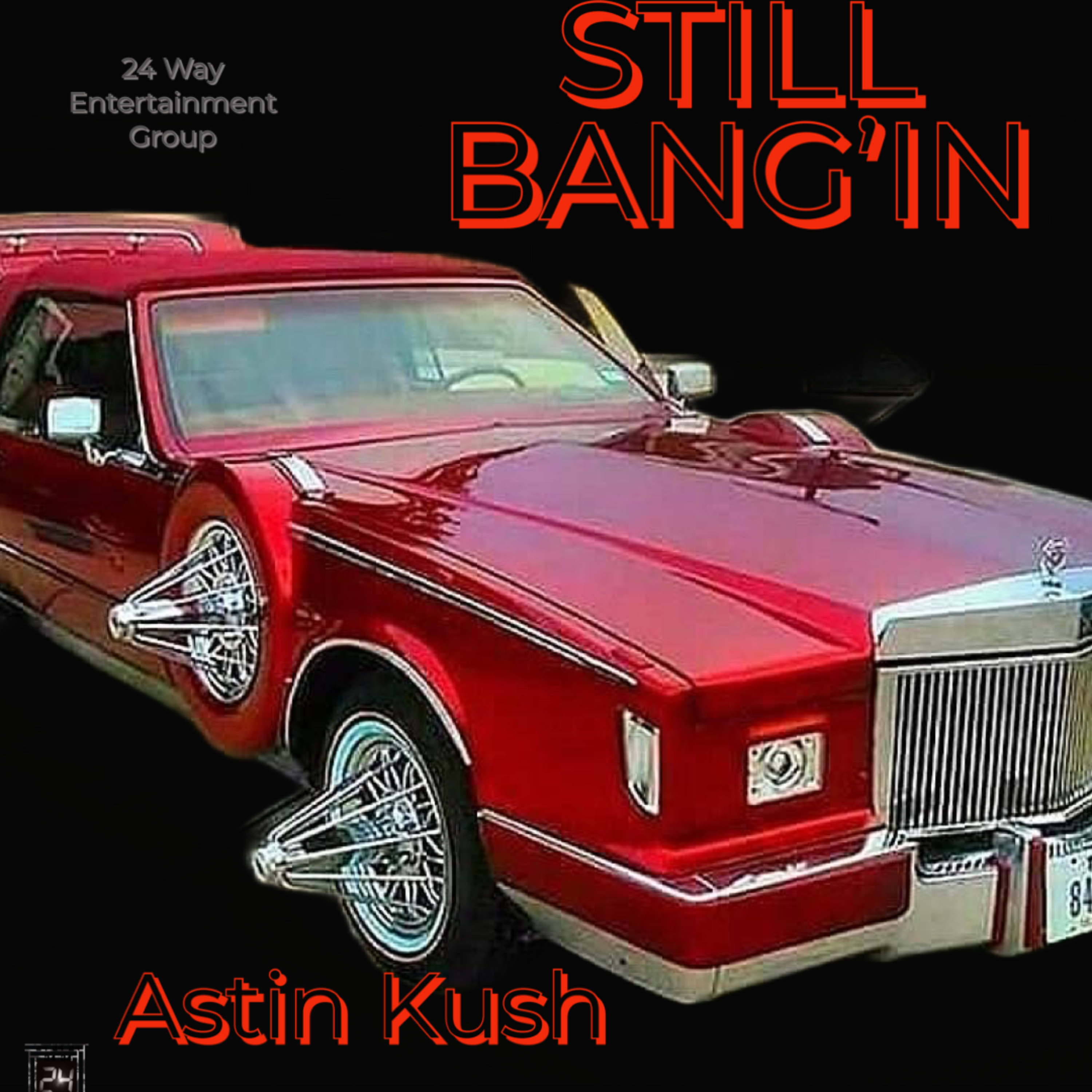 STILL BANG'IN artwork