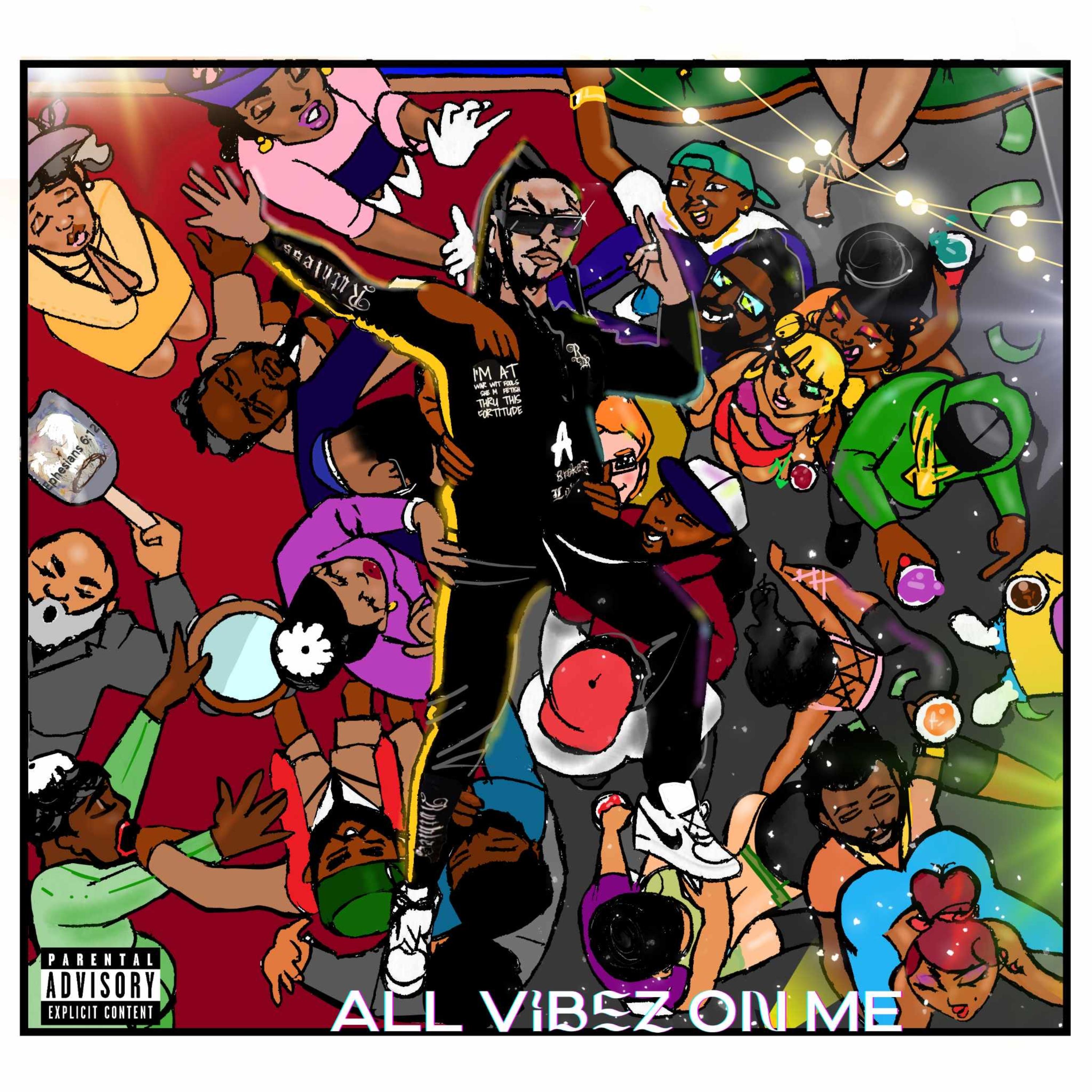 ALL VIBEZ ON ME by RICH ROYALTY cover art
