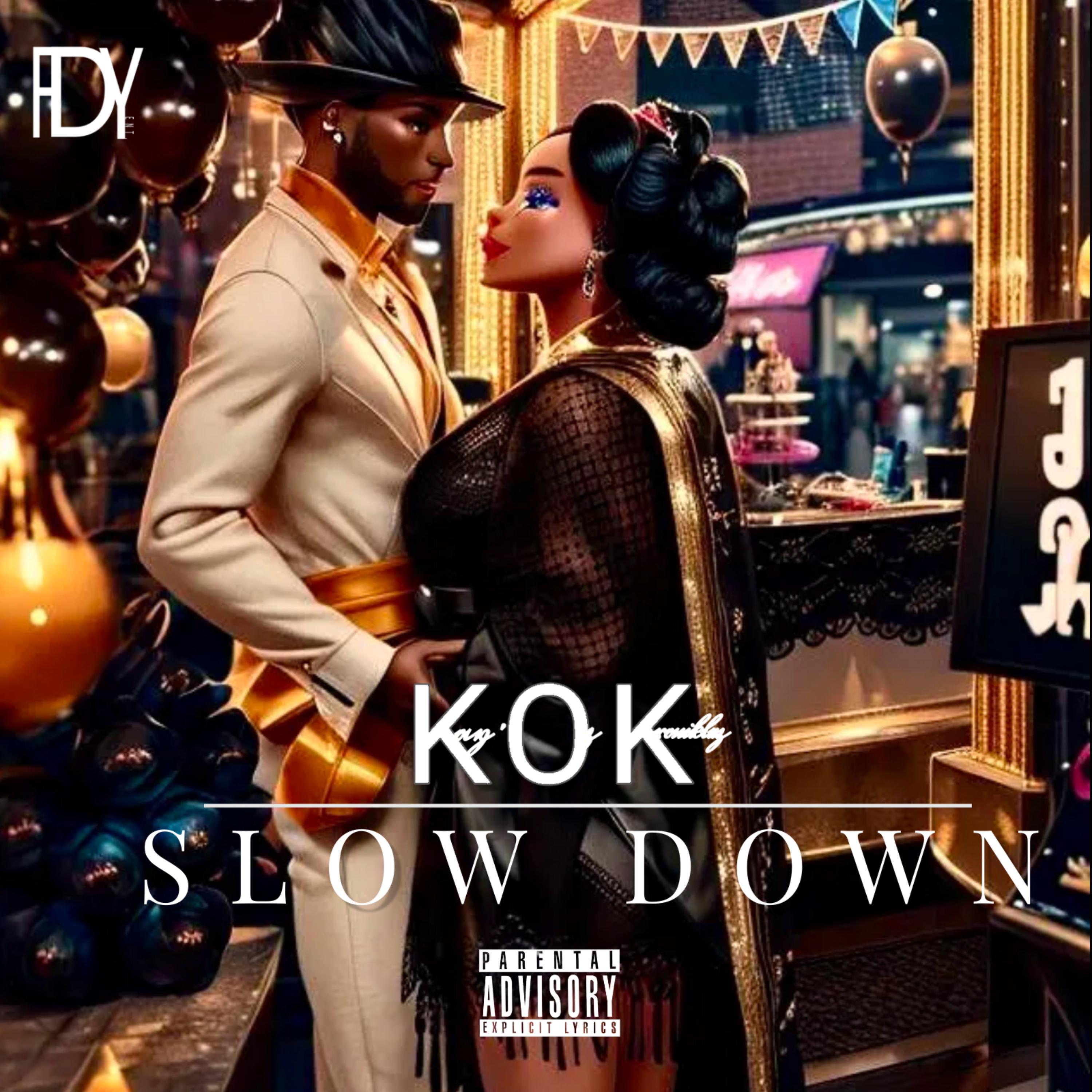 SLOW DOWN artwork