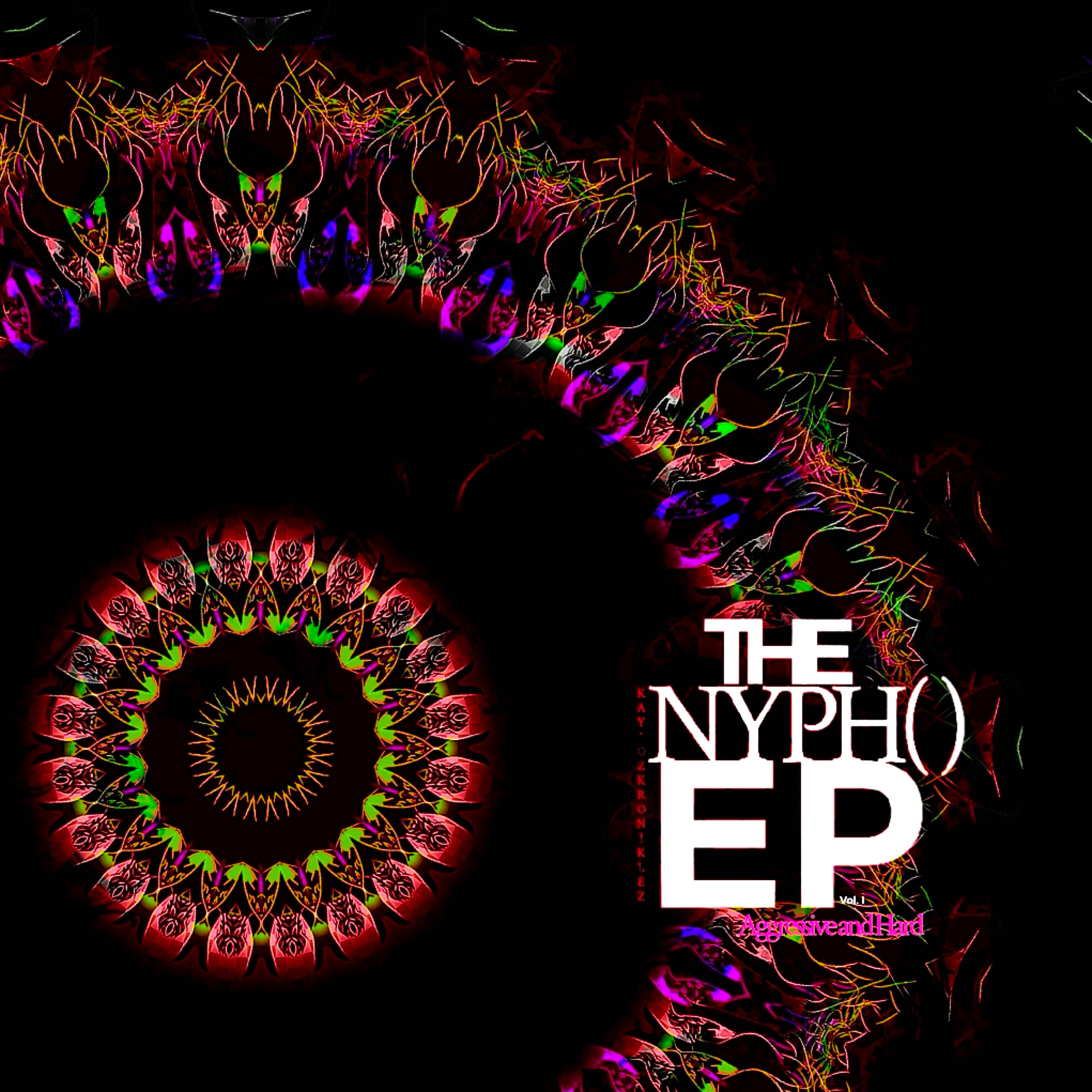 THE NYPH( ) EP Vol. I: Aggressive & Hard artwork