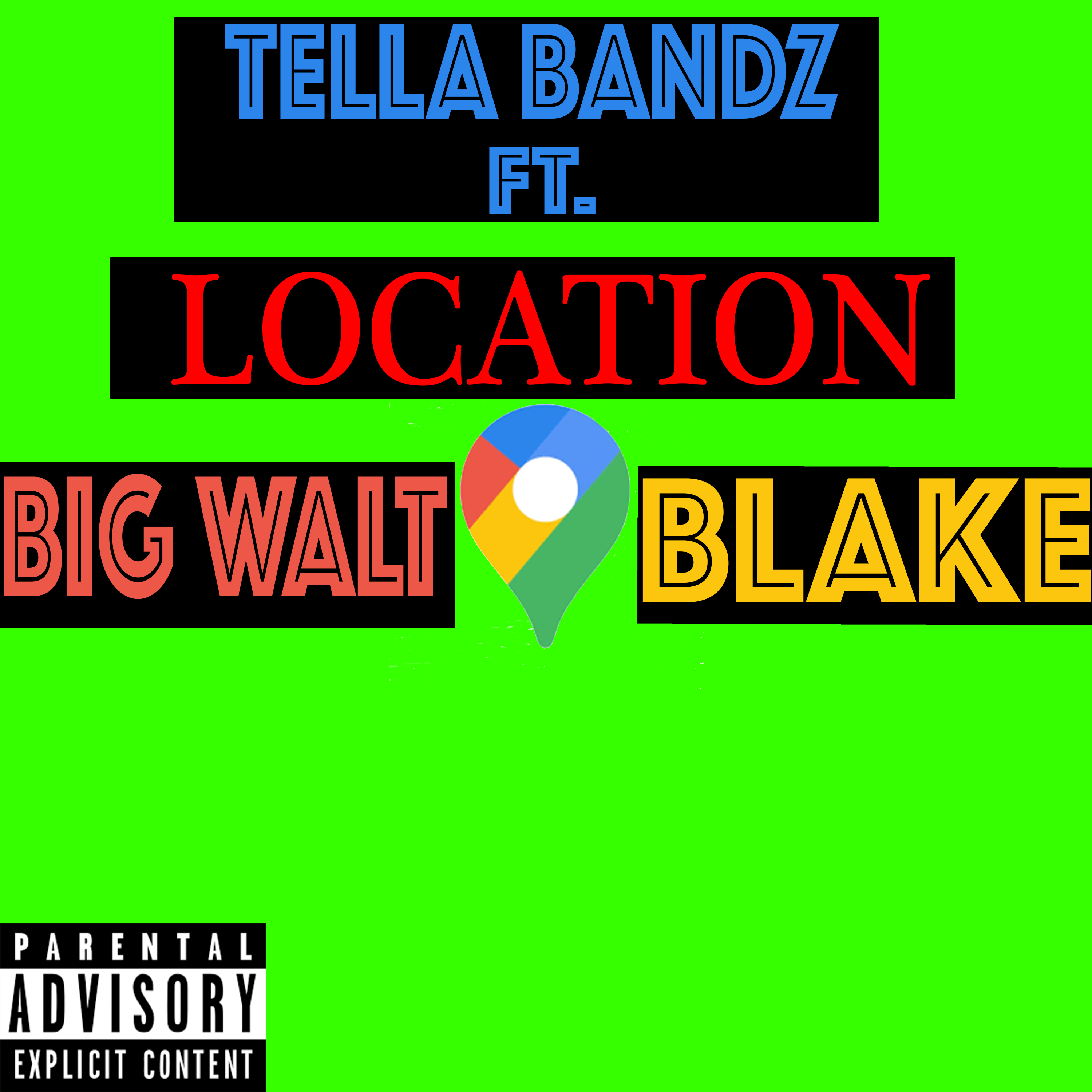 Location by Tella Bandz cover art