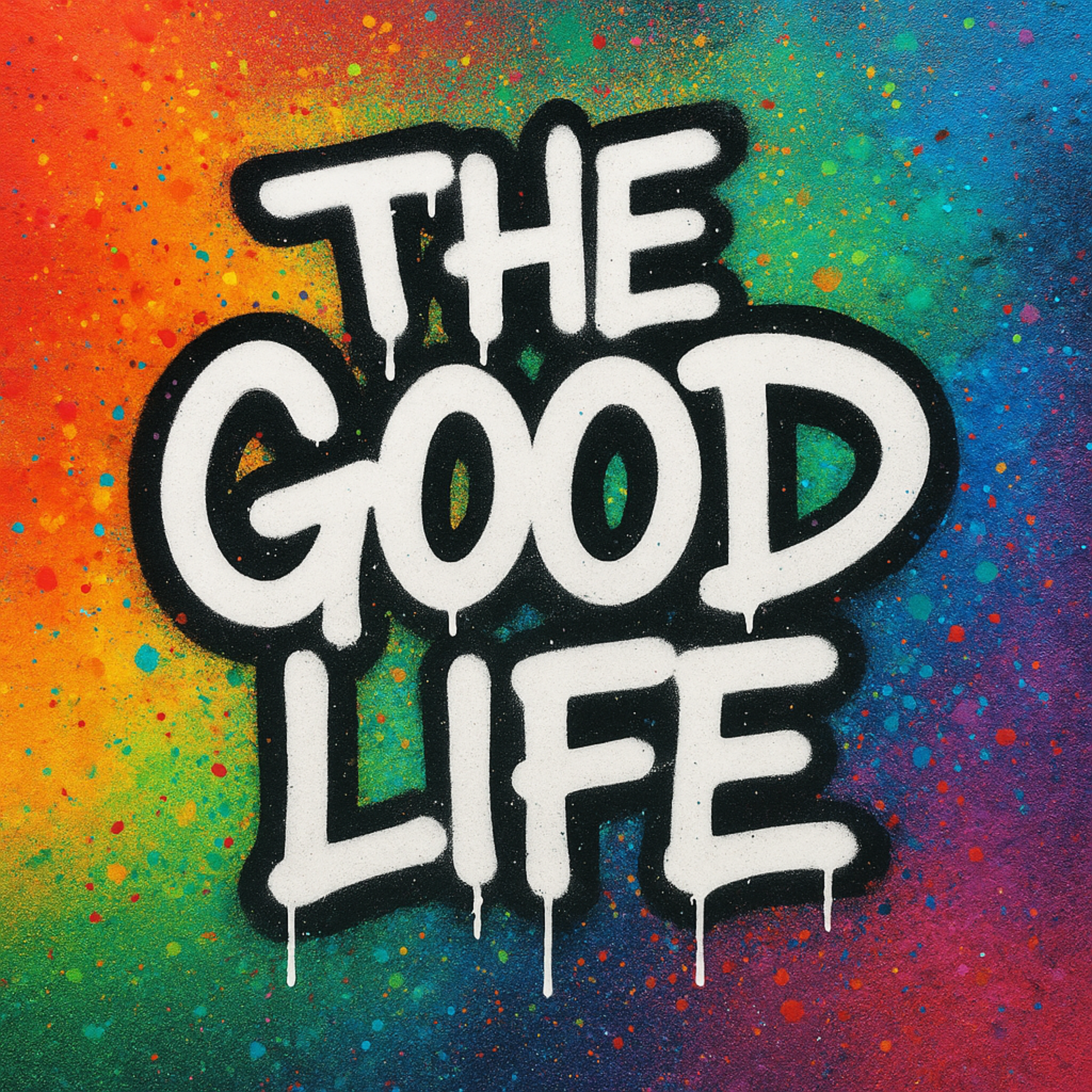 The Good Life artwork