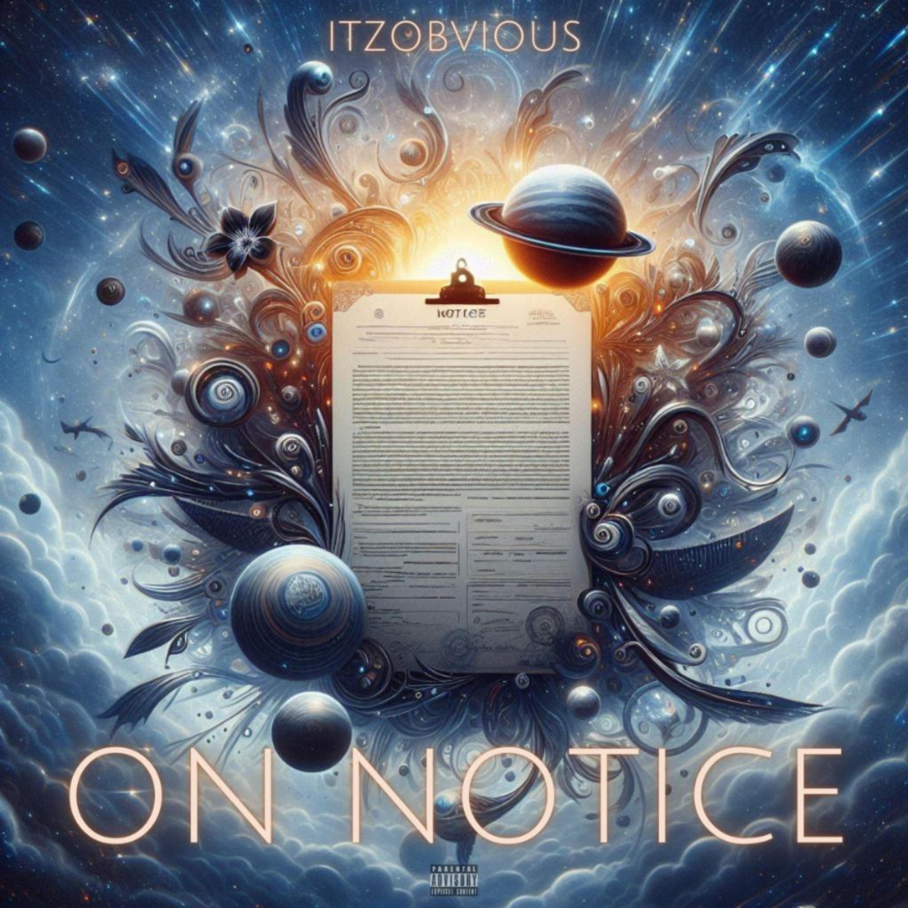 On Notice by ITZOBVIOUS cover art