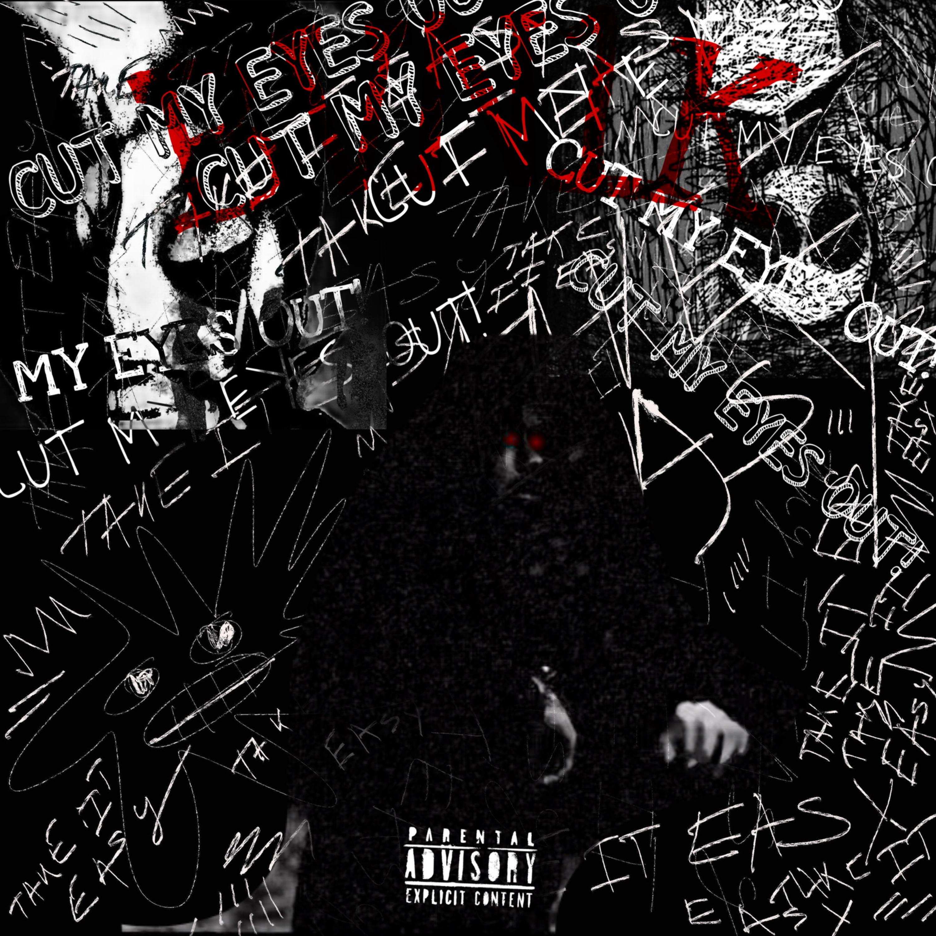 CUT MY EYES OUT artwork