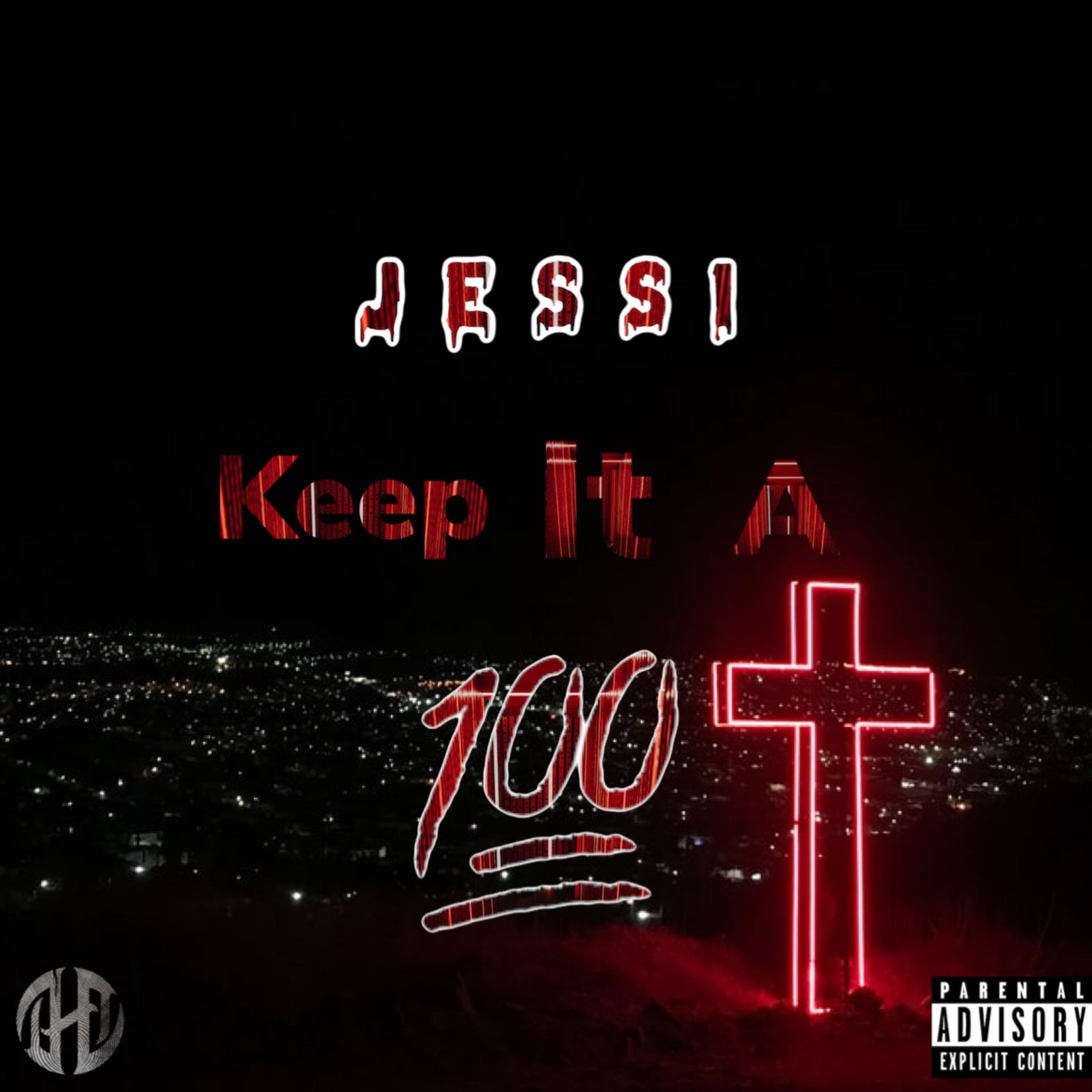Keep It A 100 artwork
